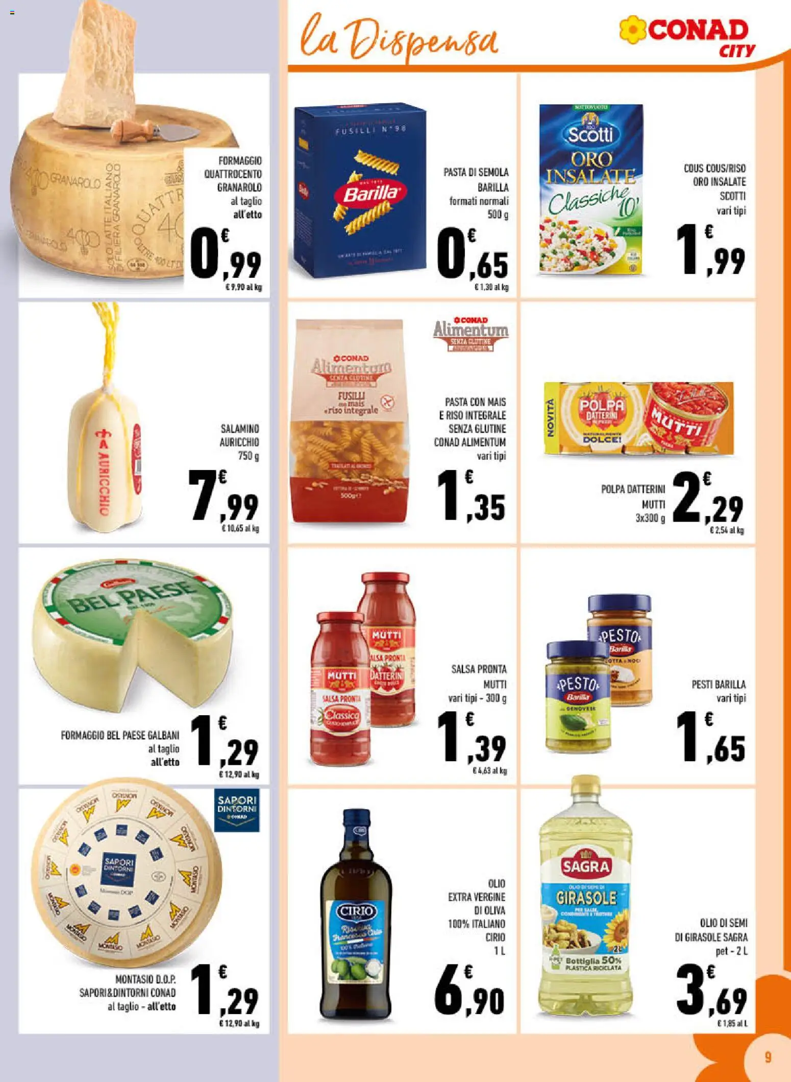 Volantino Conad del 10/08/2026 | Pagina: 9 | Prodotti: Pasta di semola, Pasta, Olio extra vergine, Olio di semi di girasole