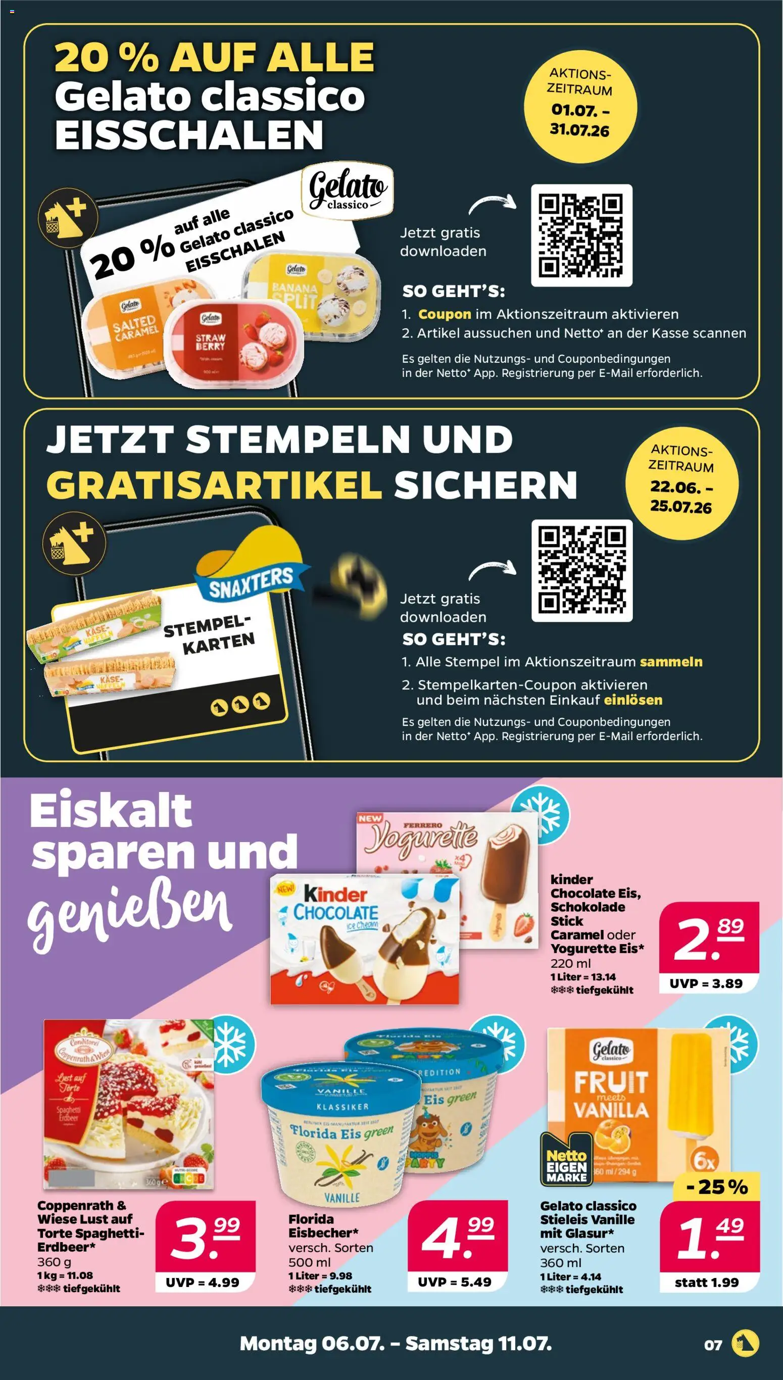 Netto Prospekt – gültig ab 06.07.2026 | Seite: 7 | Produkte: Yogurette, Käse, Schokolade, Eis
