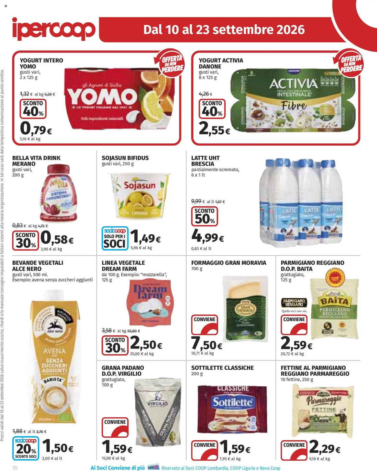 Volantino Ipercoop del 10/09/2026 | Pagina: 20 | Prodotti: Latte, Grana Padano, Parmigiano reggiano, Parmigiano
