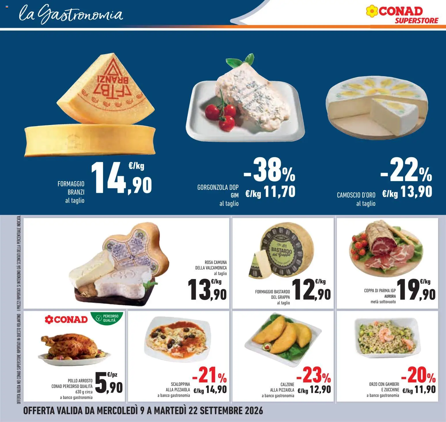 Volantino Conad del 09/09/2026 | Pagina: 32 | Prodotti: Pollo, Taglio, Gorgonzola, Pollo arrosto