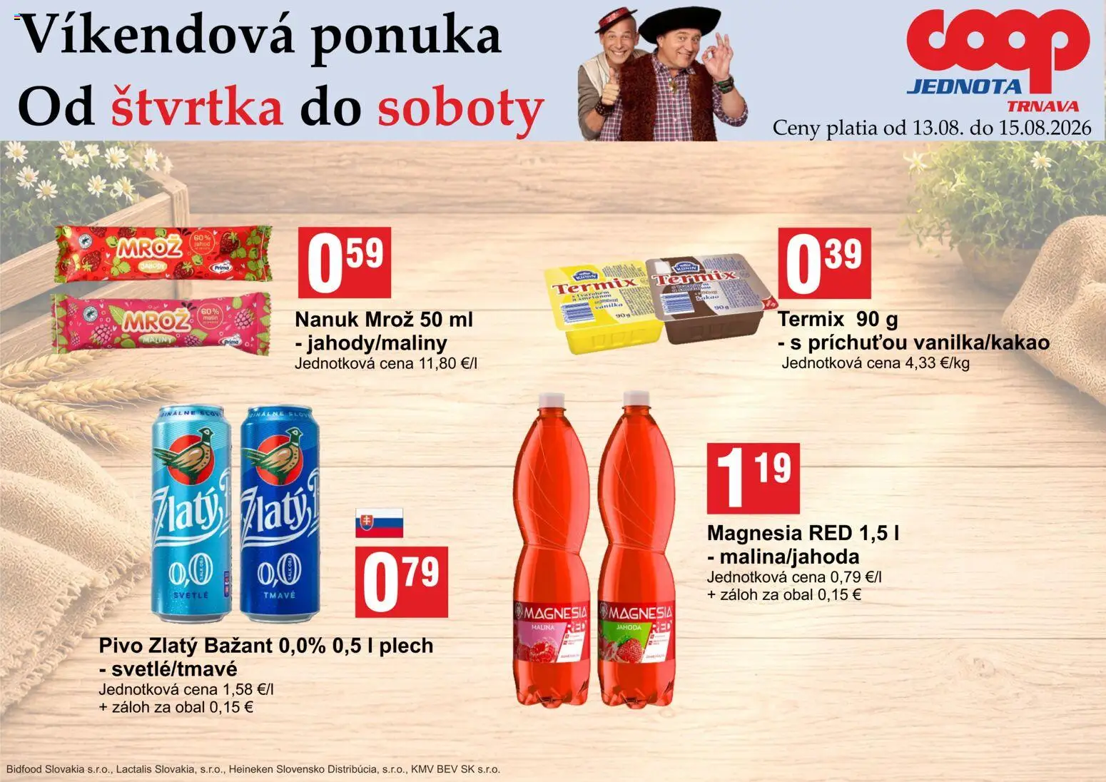 Nové COOP Jednota akcie – leták je platný od 13.08.2026 | Strana: 2 | Produkty: Nanuk, Zlatý Bažant, Heineken, Maliny