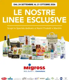 Anteprima del volantino Migross volantino Speciale le Nostre Linee Esclusive valido a partire dal 24/09/2026