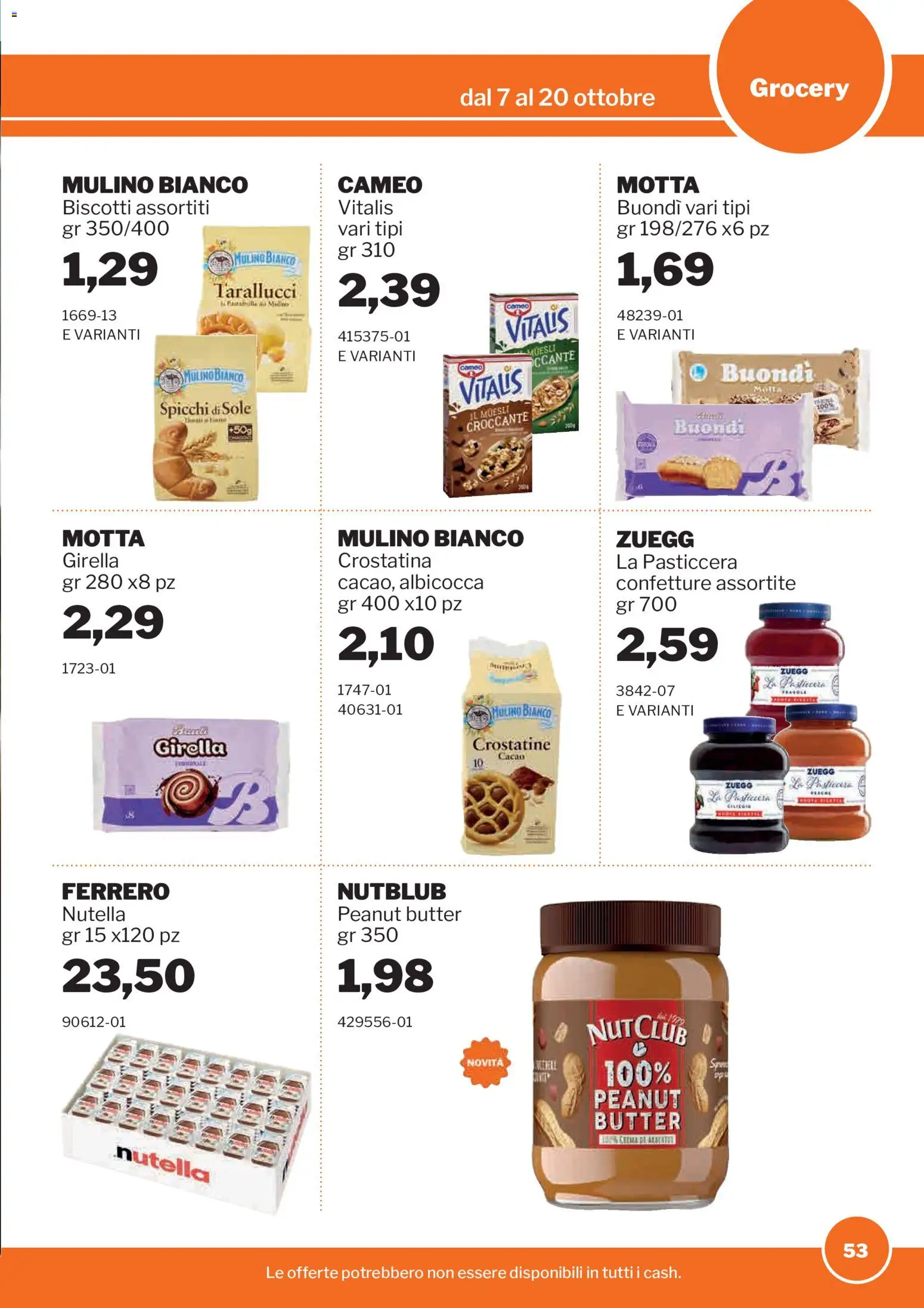 Volantino Sogegross del 07/10/2026 | Pagina: 53 | Prodotti: Muesli, Crostatine, Nutella, Cacao