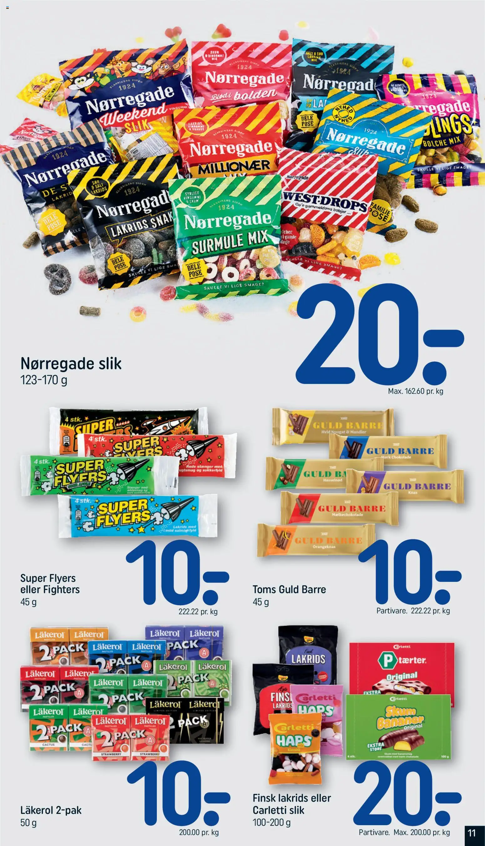 Rema 1000 tilbudsavis – gyldig fra 26/07/2026 | Side: 11 | Produkter: Bananer, Salt, Lakrids, Bolsjer