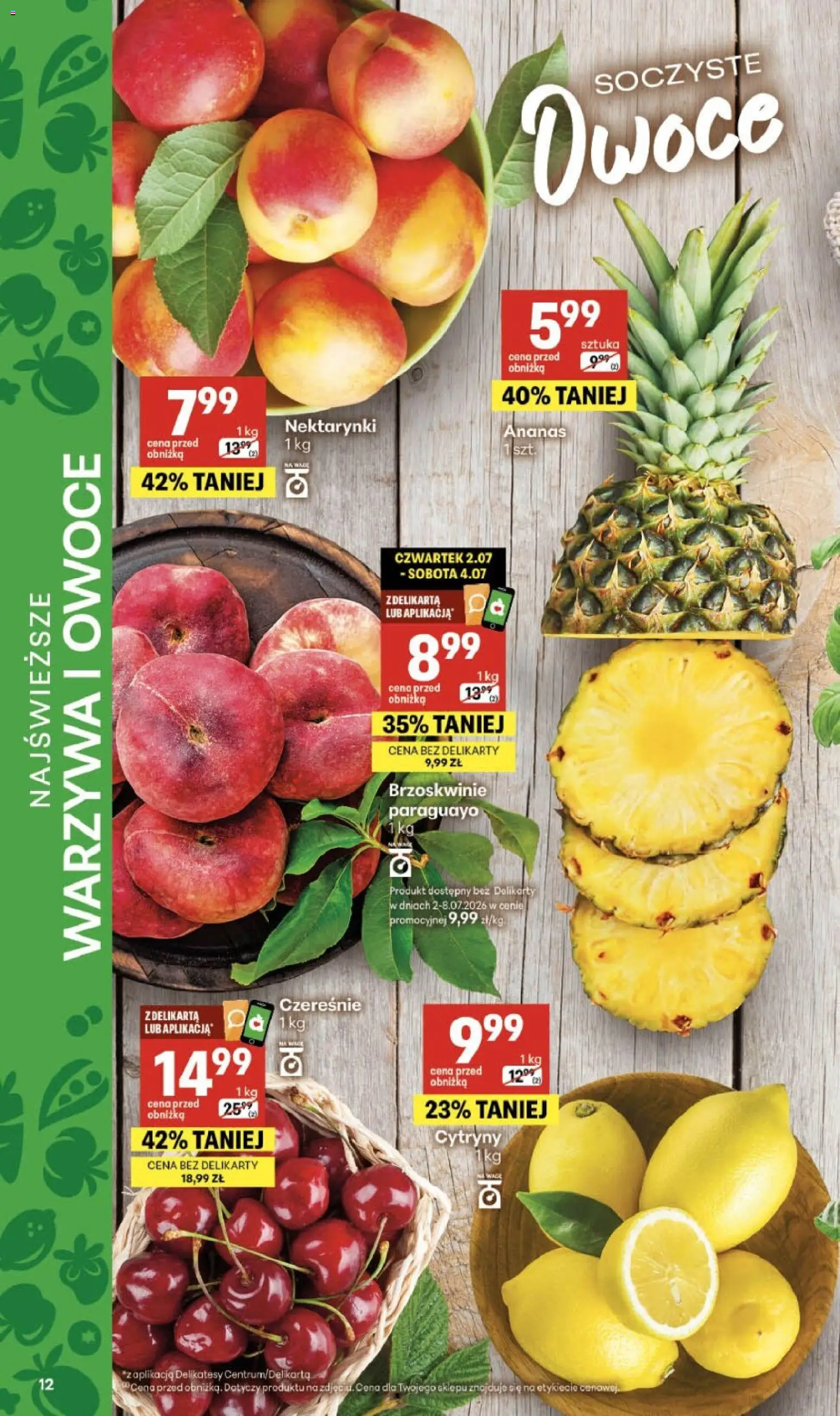 Delikatesy Centrum gazetka - Sklepy Własne od 02.07.2026 | Strona: 12 | Produkty: Cytryny, Czereśnie, Brzoskwinie, Owoce