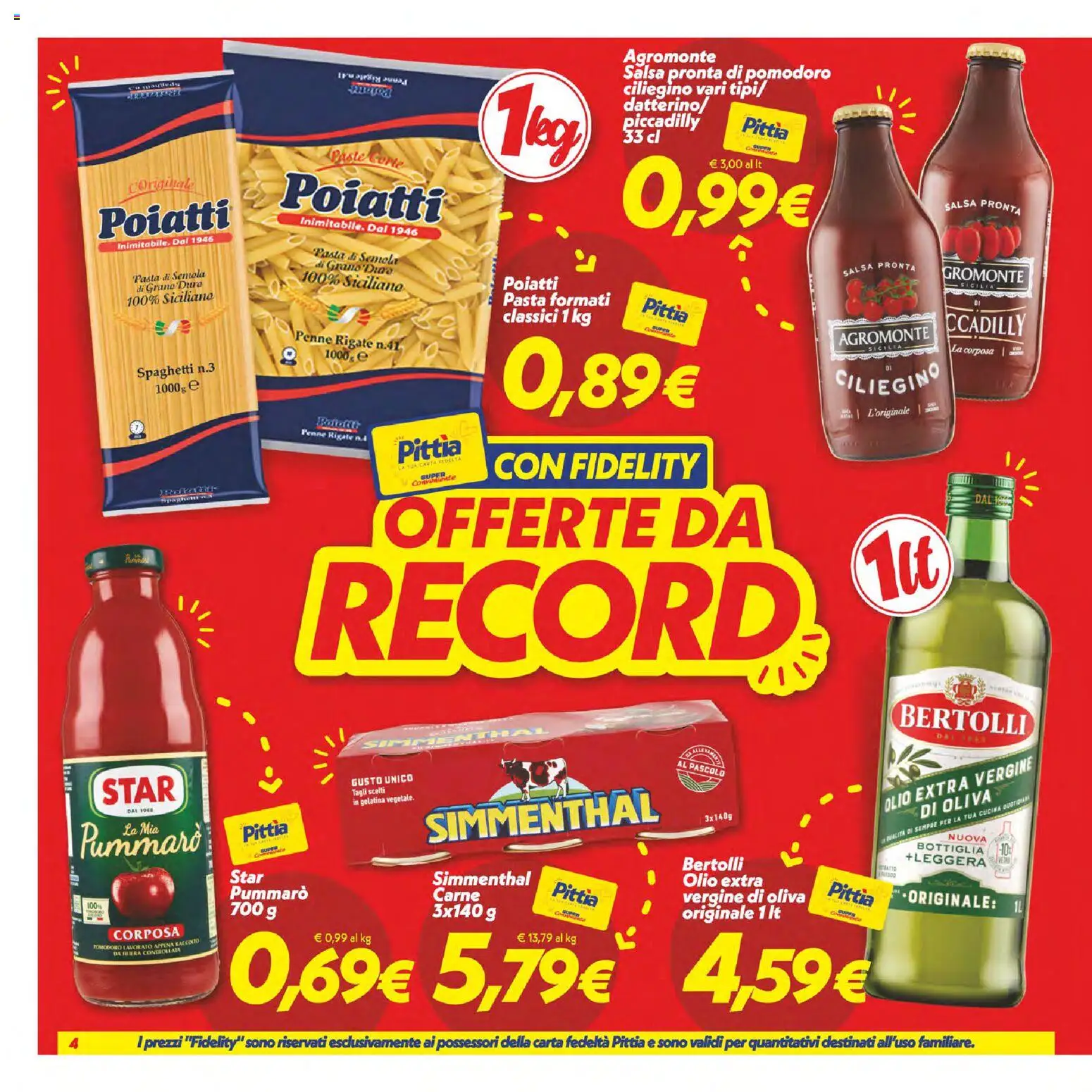 Volantino SuperConveniente del 07/07/2026 | Pagina: 4 | Prodotti: Salsa, Olio, Olio extra vergine, Penne