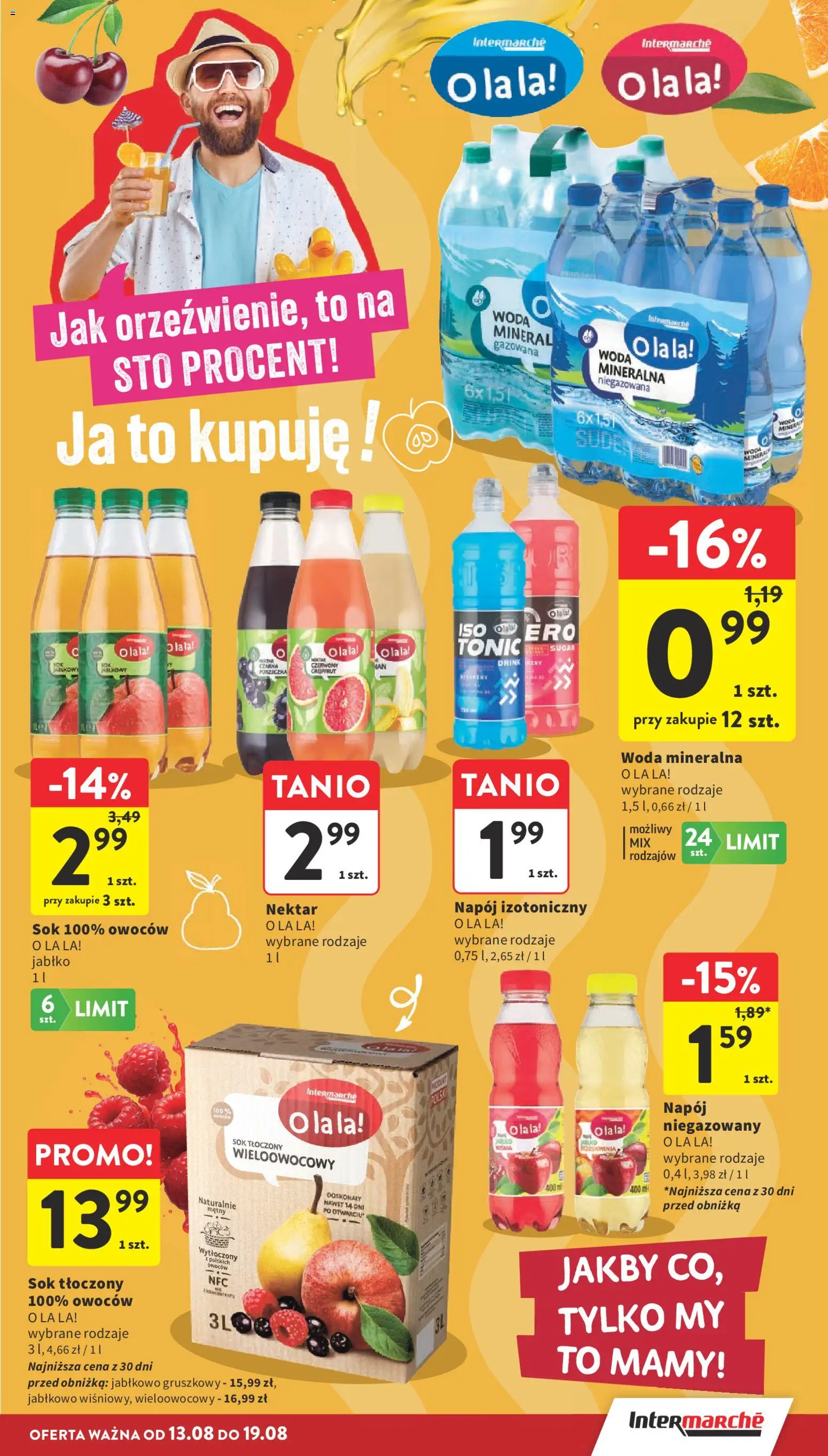 Intermarche gazetka od 13.08.2026 | Strona: 35 | Produkty: Woda mineralna, Tonic, Sok, Woda