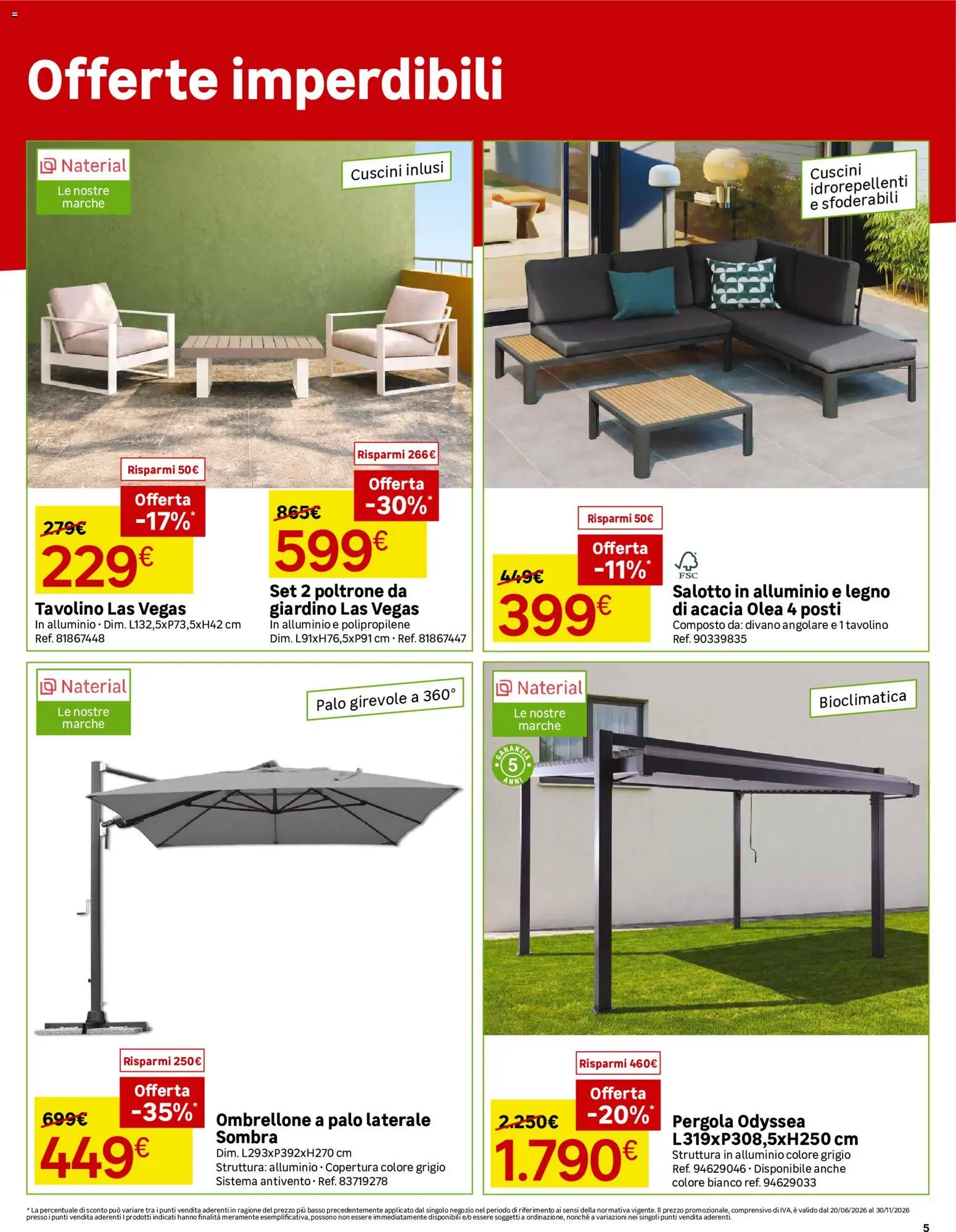 Volantino Leroy Merlin del 08/07/2026 | Pagina: 5 | Prodotti: Tavolino, Ombrellone, Pergola, Alluminio