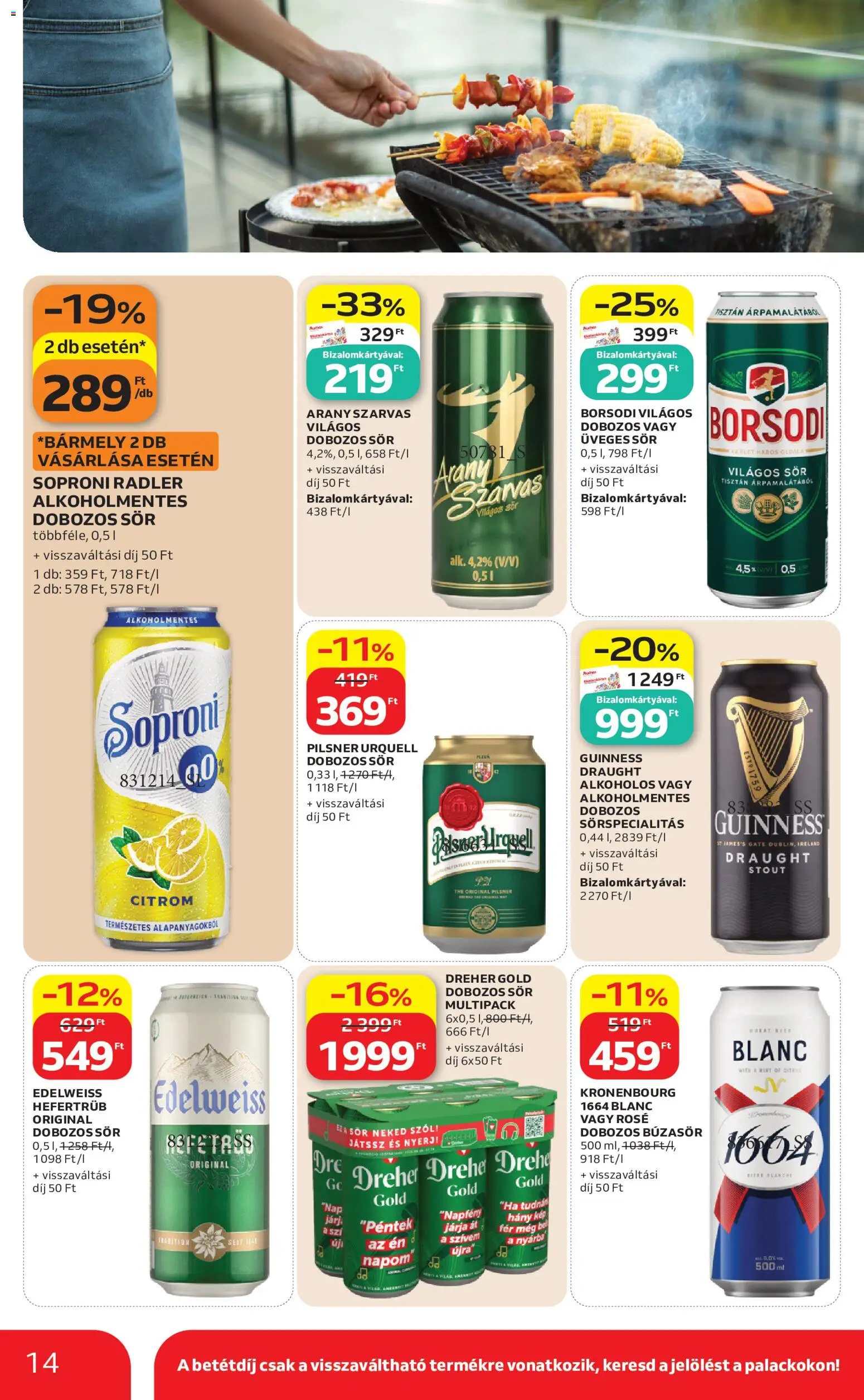 Auchan akciós ujság - amely érvényes a következő dátumtól: 2026.08.13. | Oldal: 14 | Termékek: Üveges sör, Soproni, Világos sör, Rosé