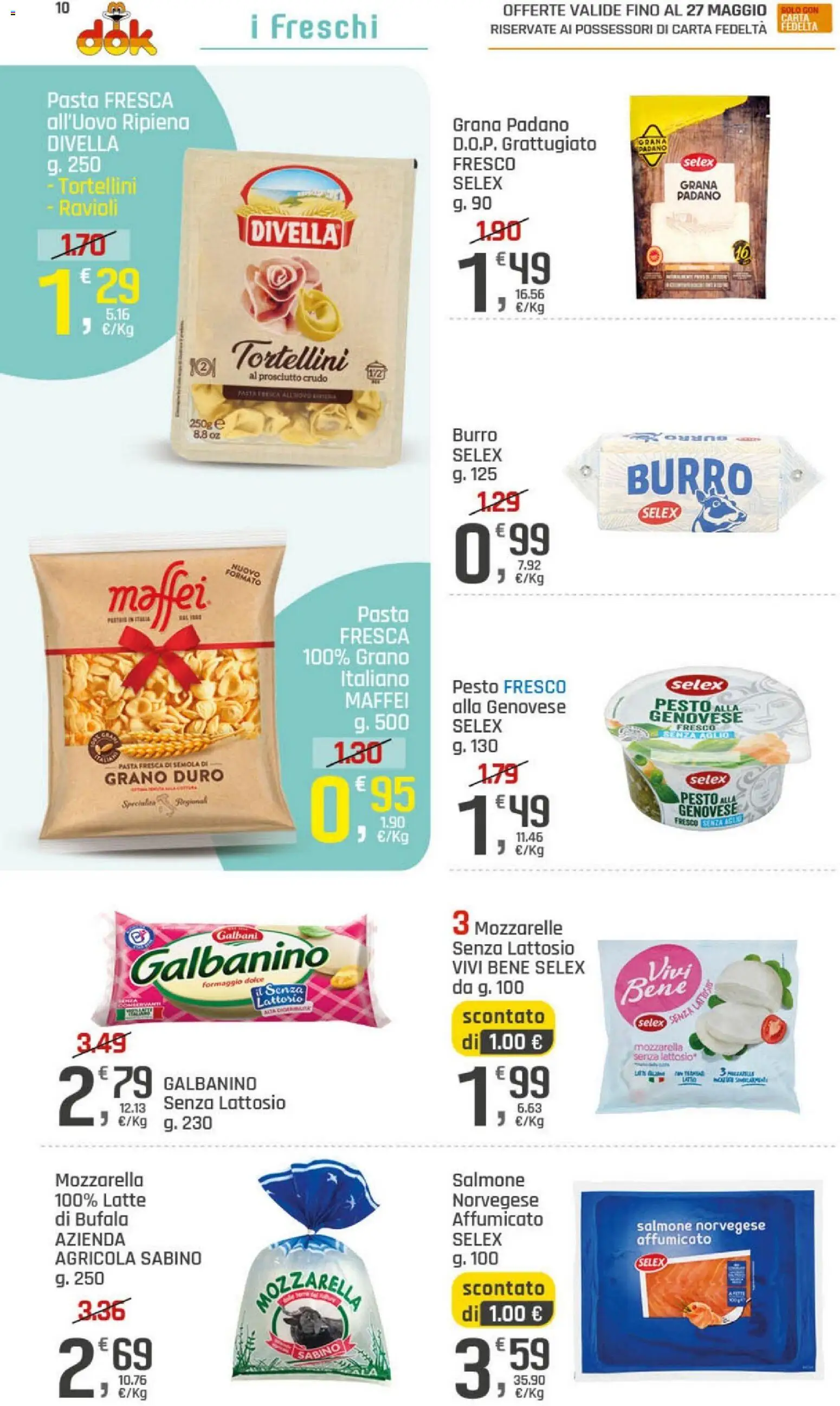 Volantino DOK del 21.05.2026 | Pagina: 10 | Prodotti: Prosciutto Crudo, Aglio, Pasta, Grana Padano