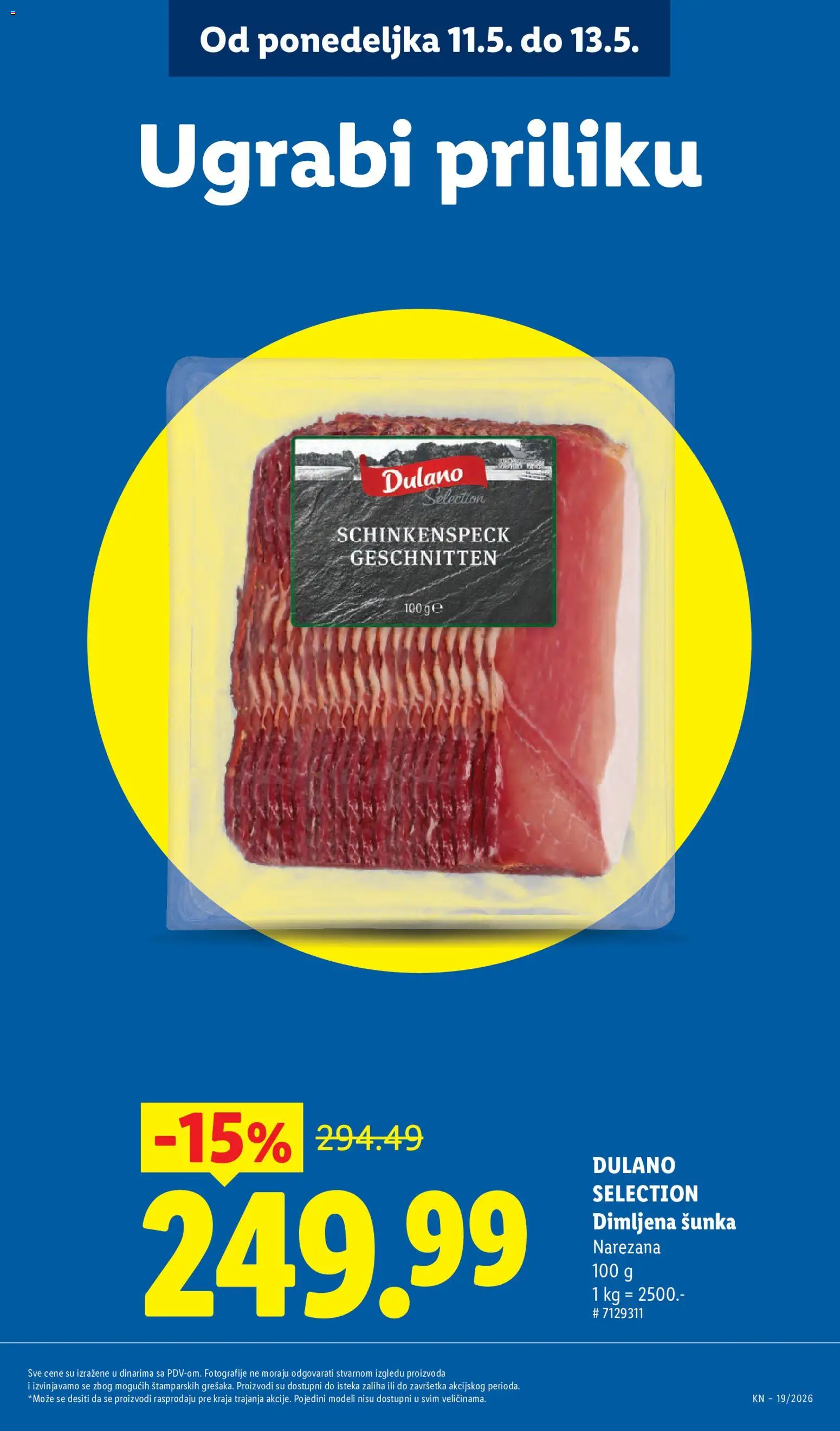 Lidl katalog - važi od 07.05.2026 | Strana: 15 | Proizvode: Dimljena šunka, Šunka
