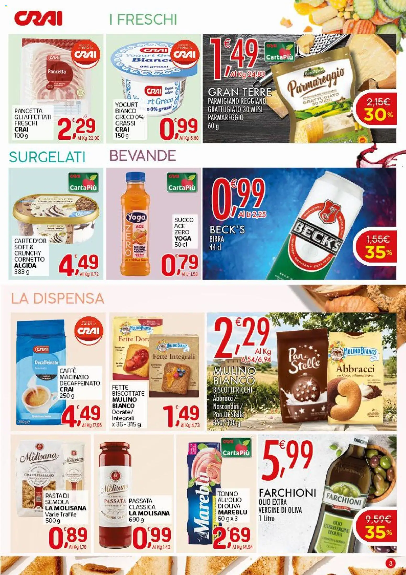 Volantino CRAI del 09/07/2026 | Pagina: 3 | Prodotti: Caffè, Panna, Olio, Parmigiano