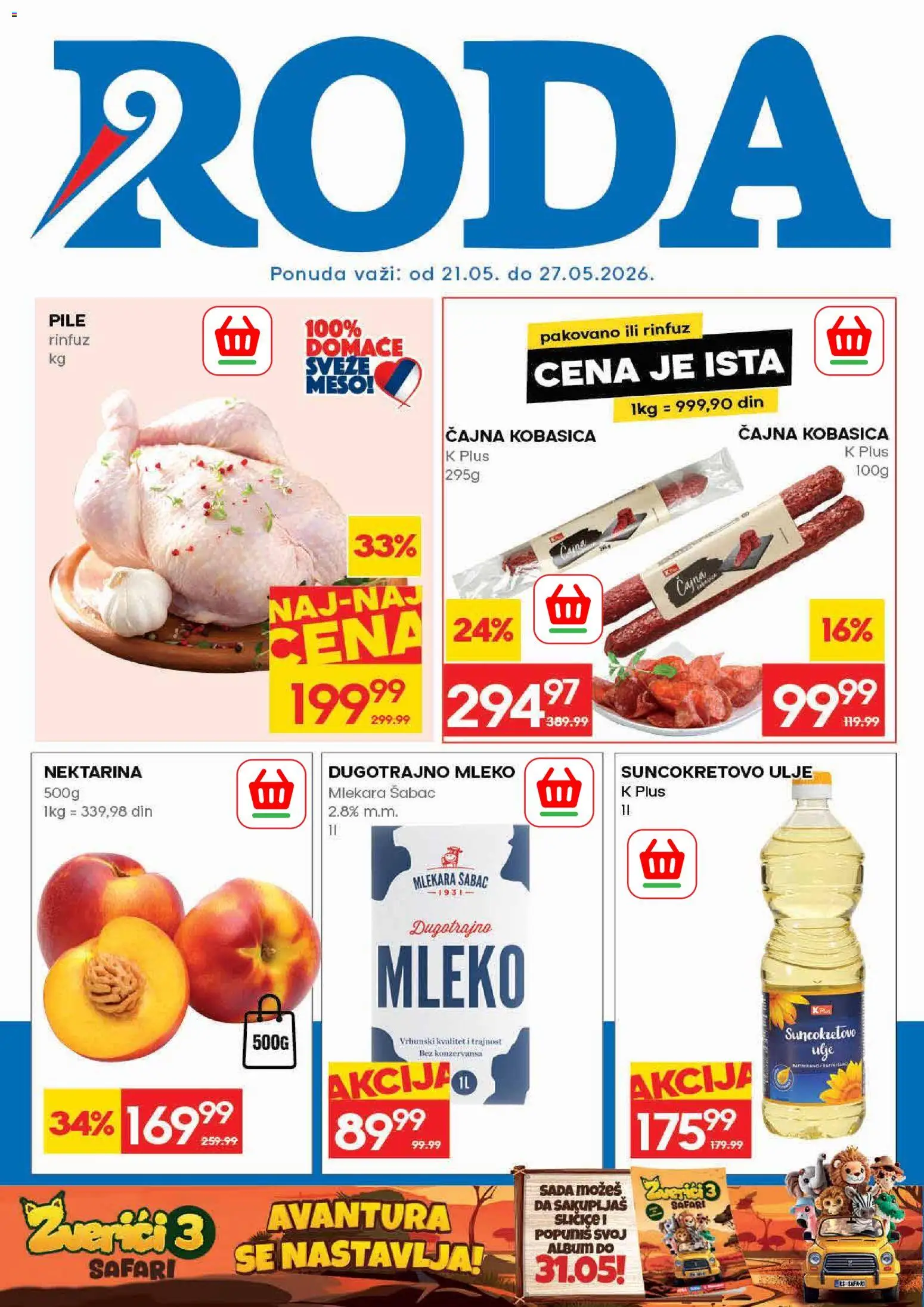 Roda katalog - važi od 21.05.2026 | Strana: 1 | Proizvode: Dugotrajno mleko, Pile, Mleko, Suncokretovo ulje