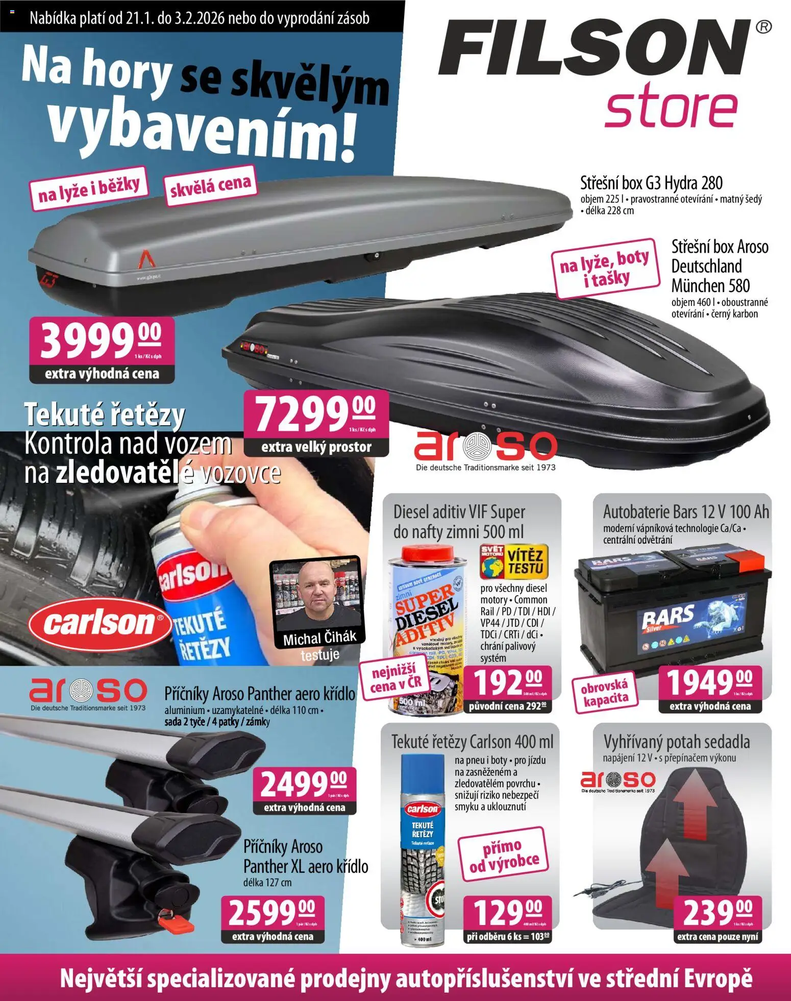 Na hory se skvělým vybavením! od 21.01.2026 | Strana: 1 | Produkty: Box, Lyže, Autobaterie, Střešní box