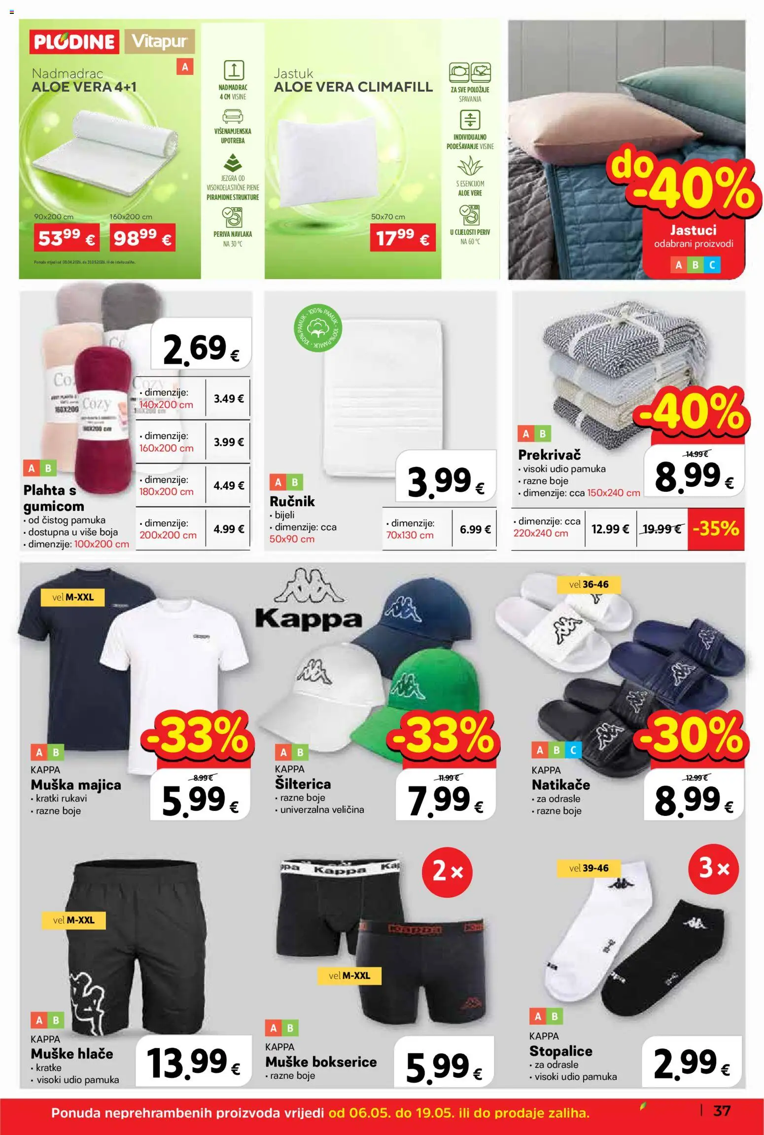 Plodine katalog | vrijedi od 06.05.2026 | Stranica: 37 | Proizvodi: Natikače, Hlače, Plahta, Nadmadrac