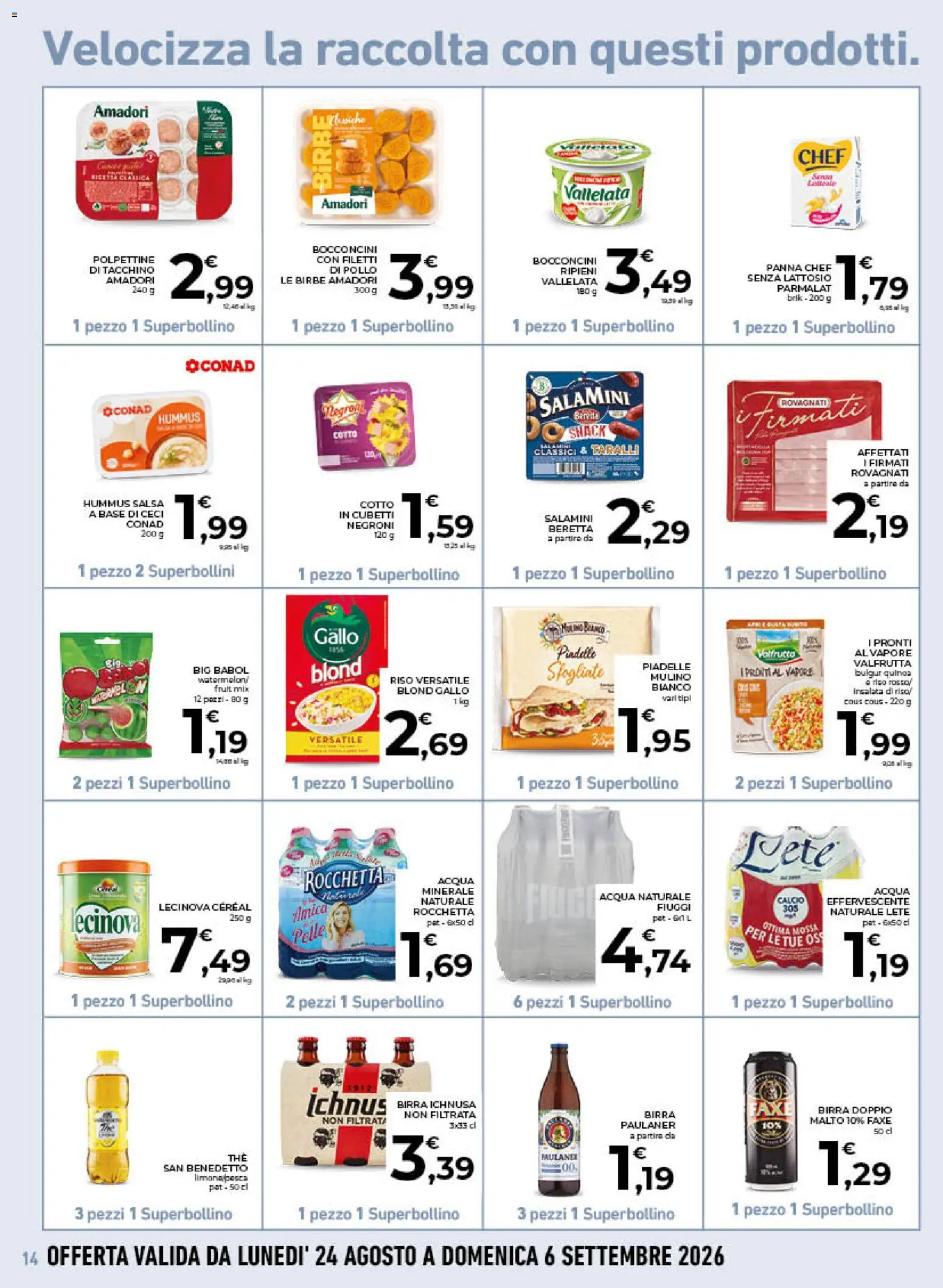 Volantino Conad del 26/08/2026 | Pagina: 14 | Prodotti: Acqua minerale, Quinoa, Bulgur, Senza lattosio