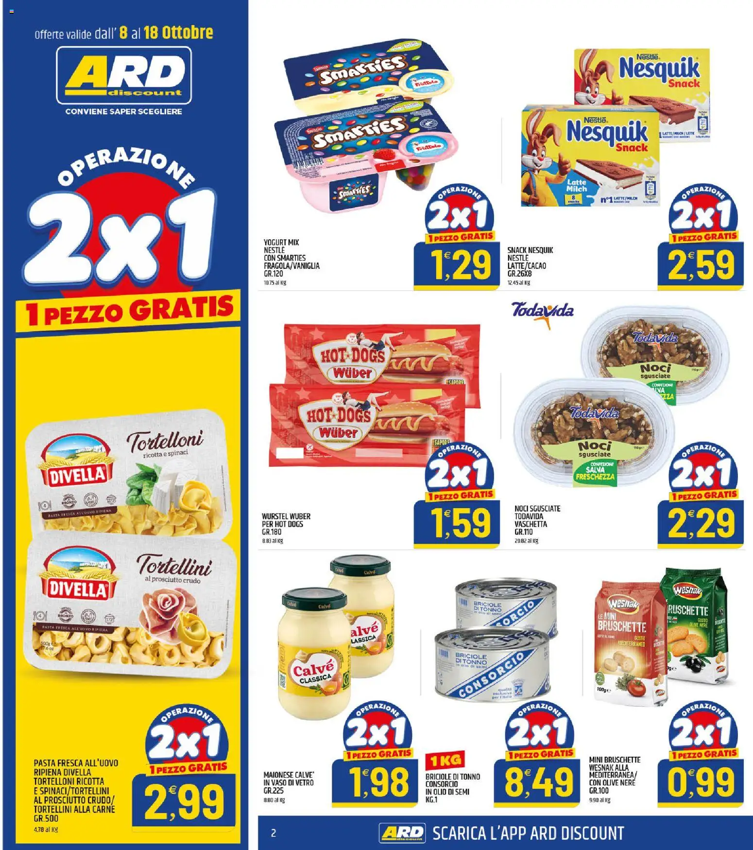 Volantino ARD Discount del 08/10/2026 | Pagina: 2 | Prodotti: Prosciutto Crudo, Prosciutto, Pasta, Tortelloni