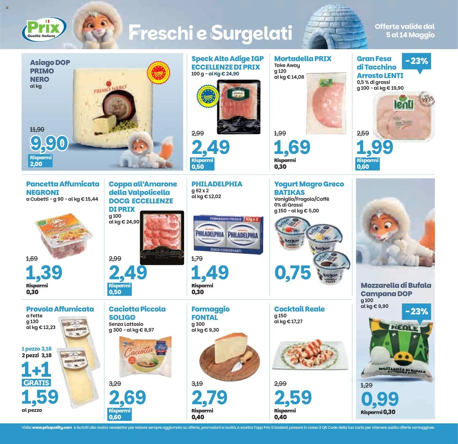 Volantino Prix del 05.05.2026 | Pagina: 11 | Prodotti: Speck, Arrosto, Yogurt, Formaggio