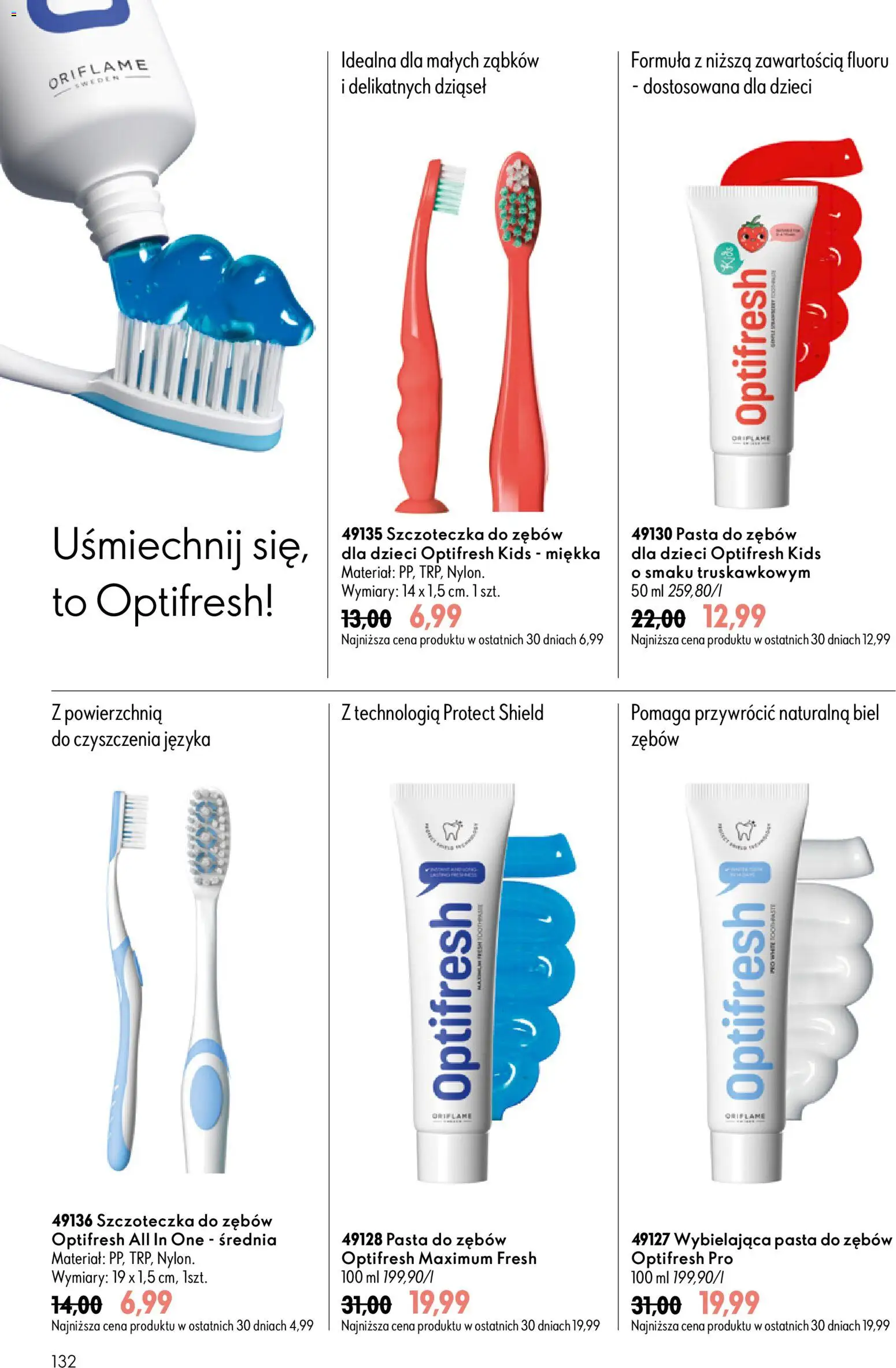 Oriflame Katalog 13 2026 od 09.09.2026 | Strona: 132 | Produkty: Pasta do zębów, Szczoteczka do zębów
