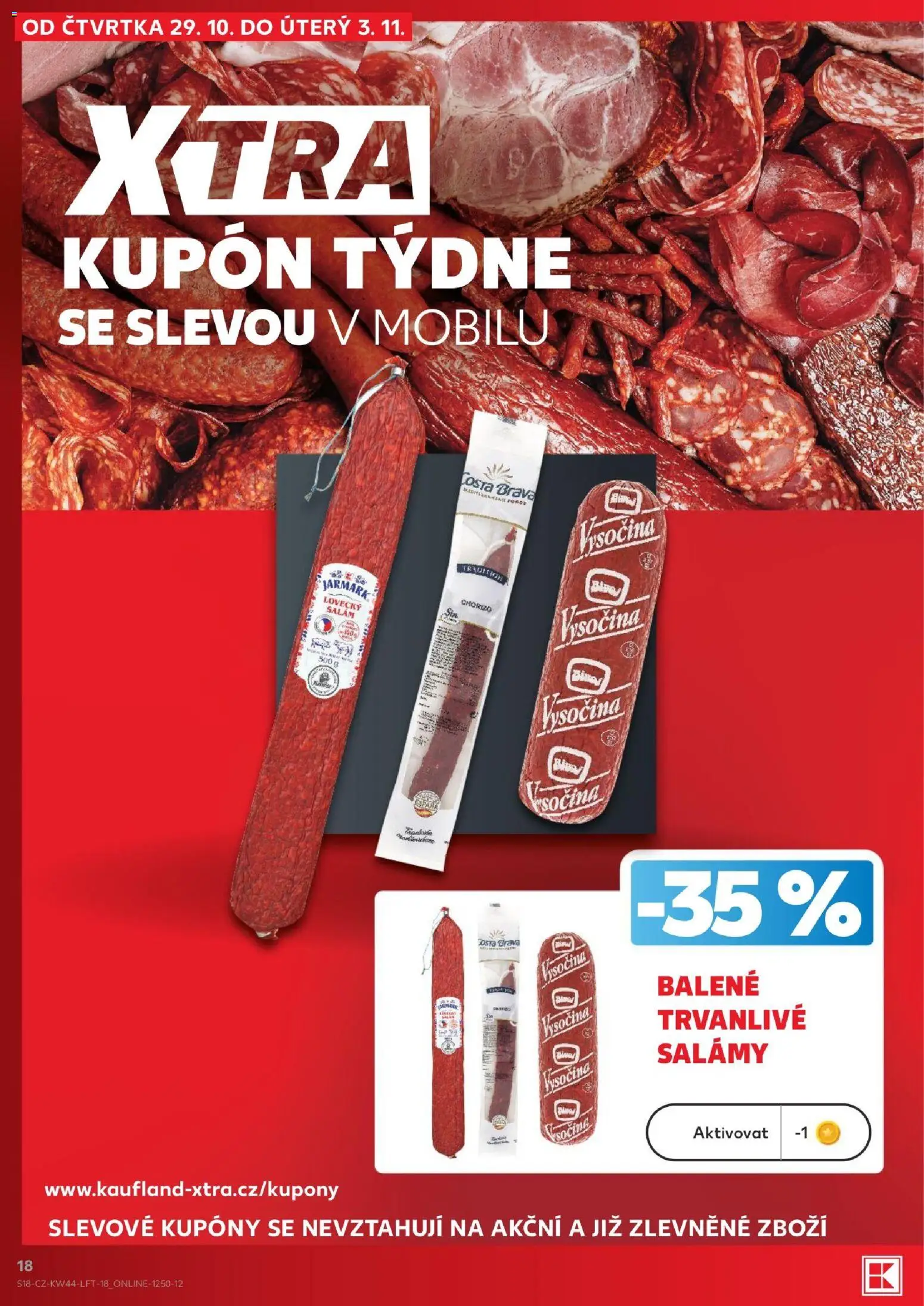 Kaufland leták - Ostrava od 29.10.2026 | Strana: 18 | Produkty: Salám, Vysočina, Chorizo, Lovecký salám