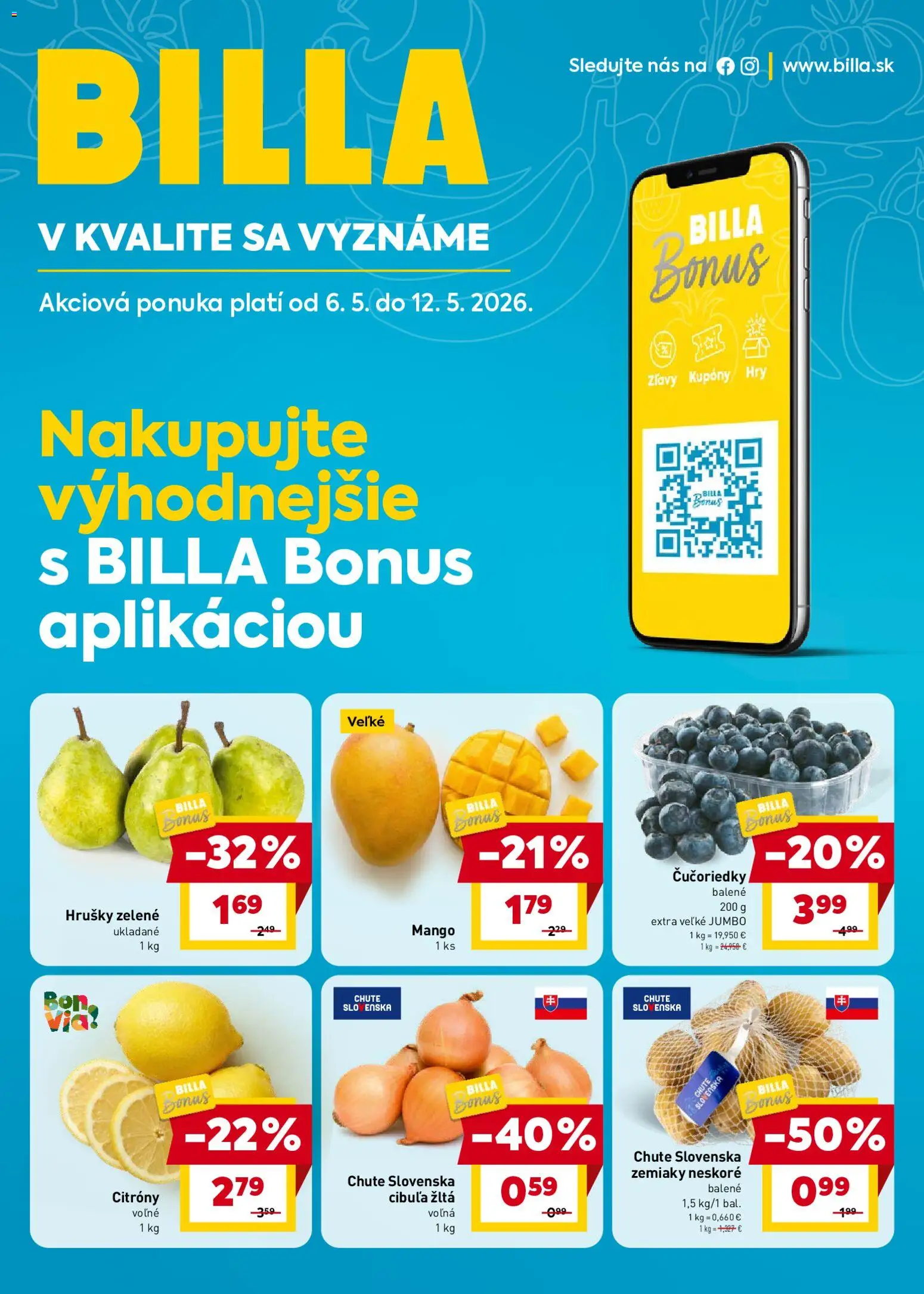 Nové Billa akcie – leták je platný od 06.05.2026 | Strana: 1 | Produkty: Čučoriedky, Zemiaky, Cibuľa, Mango