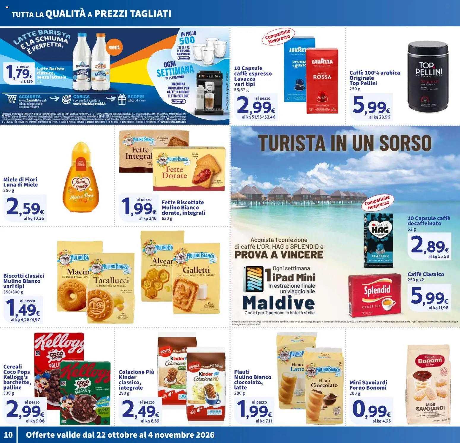 Volantino SIGMA del 22/10/2026 | Pagina: 10 | Prodotti: Biscotti, Forno, Savoiardi, Ipad