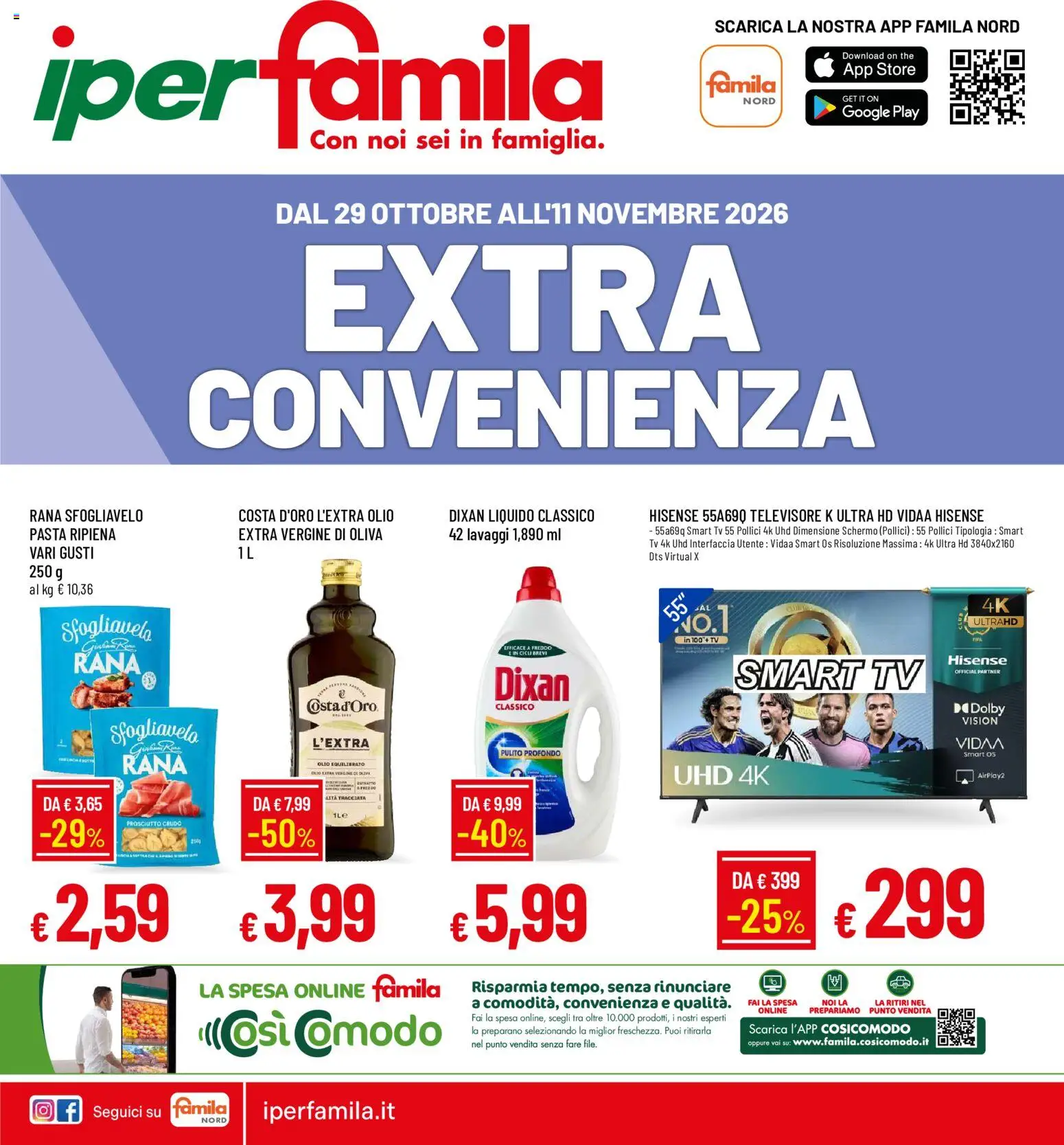 Volantino Famila del 29/10/2026 | Pagina: 1 | Prodotti: Schermo, smart TV, Prosciutto, The