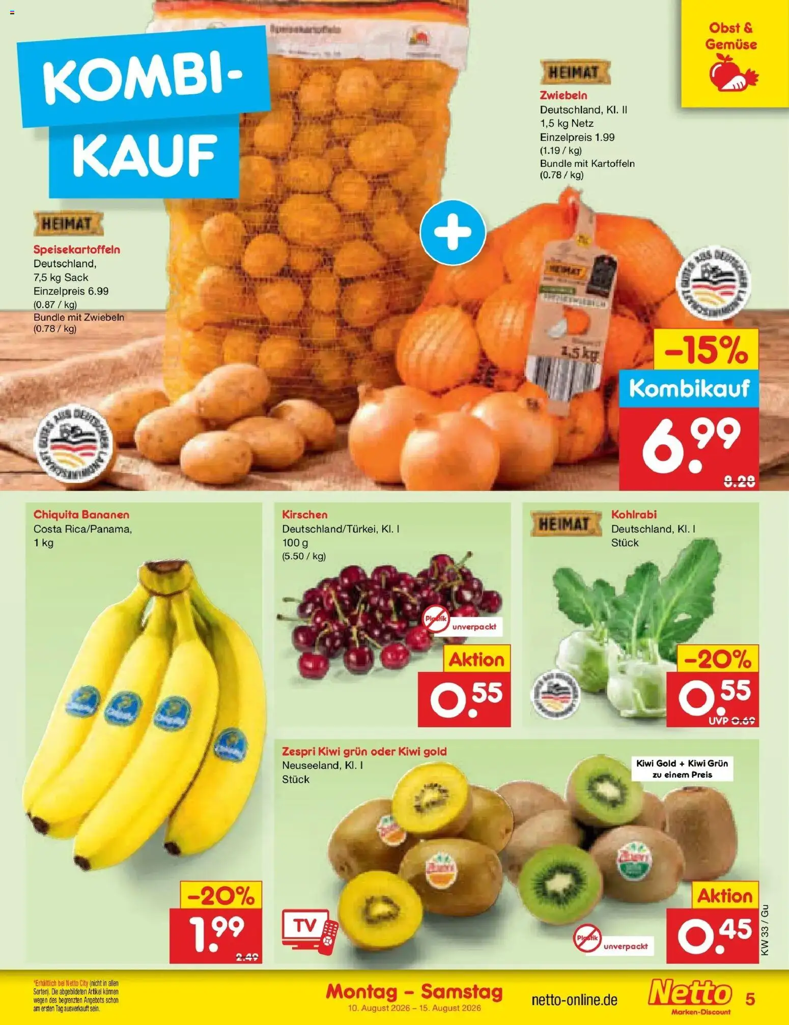 Netto Marken-Discount Prospekt Augustusburg (ab 10.08.2026) » Angebote | Seite: 5 | Produkte: Kirschen, Kartoffeln, Gemüse, Kiwi