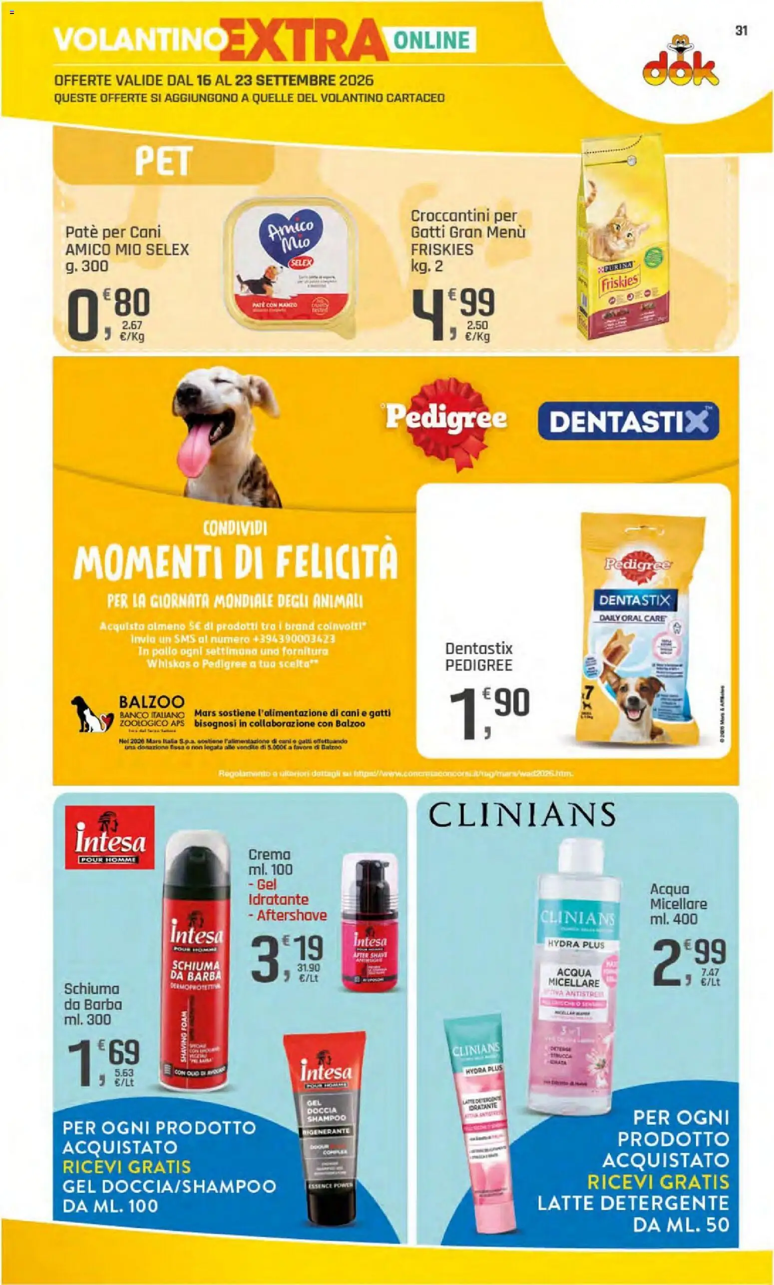 Volantino DOK del 11/09/2026 | Pagina: 31 | Prodotti: Schiuma, Detergente, Acqua, Doccia