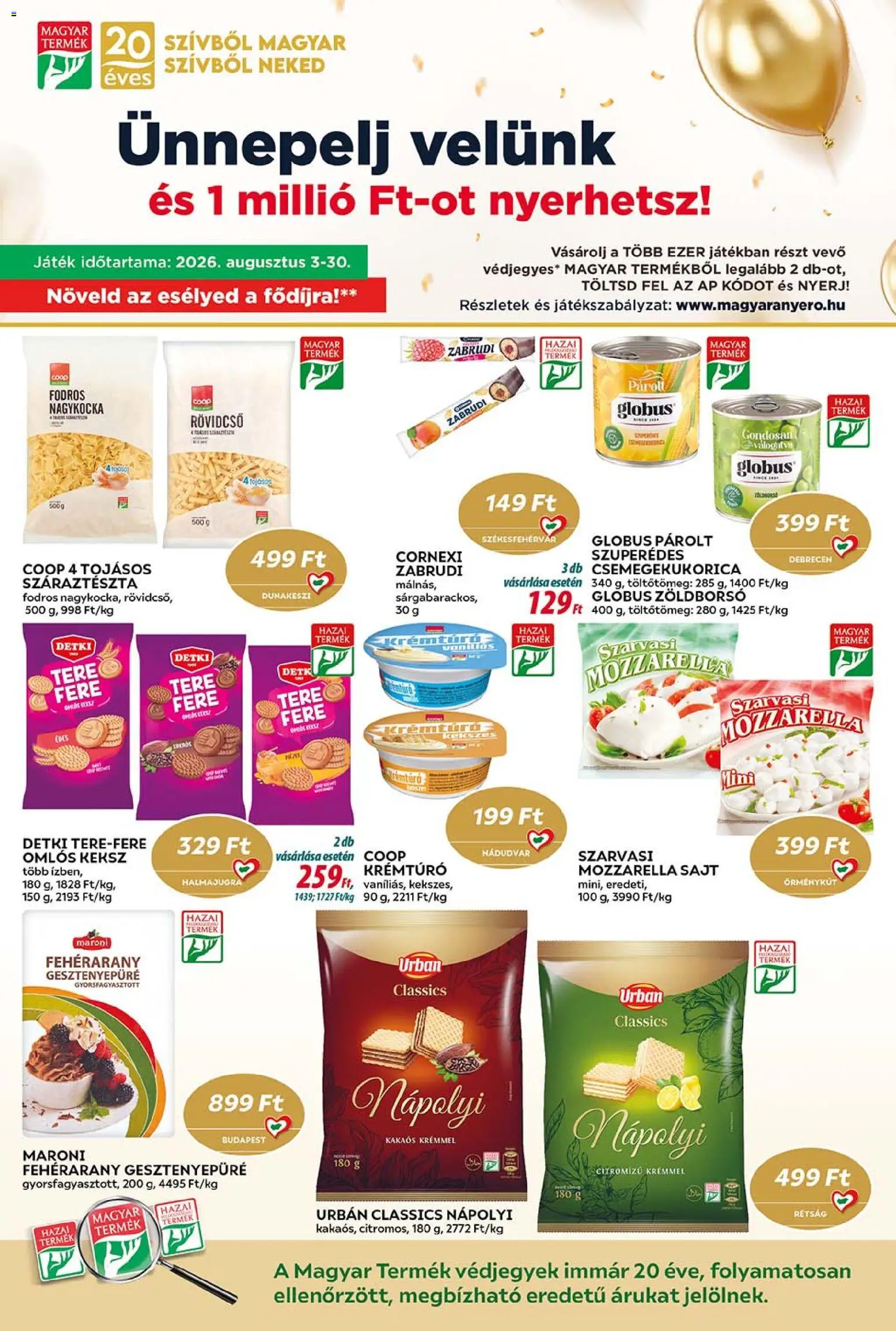 COOP akciós ujság - amely érvényes a következő dátumtól: 2026.08.13. | Oldal: 8 | Termékek: Mozzarella, Játék, Száraztészta, Nápolyi