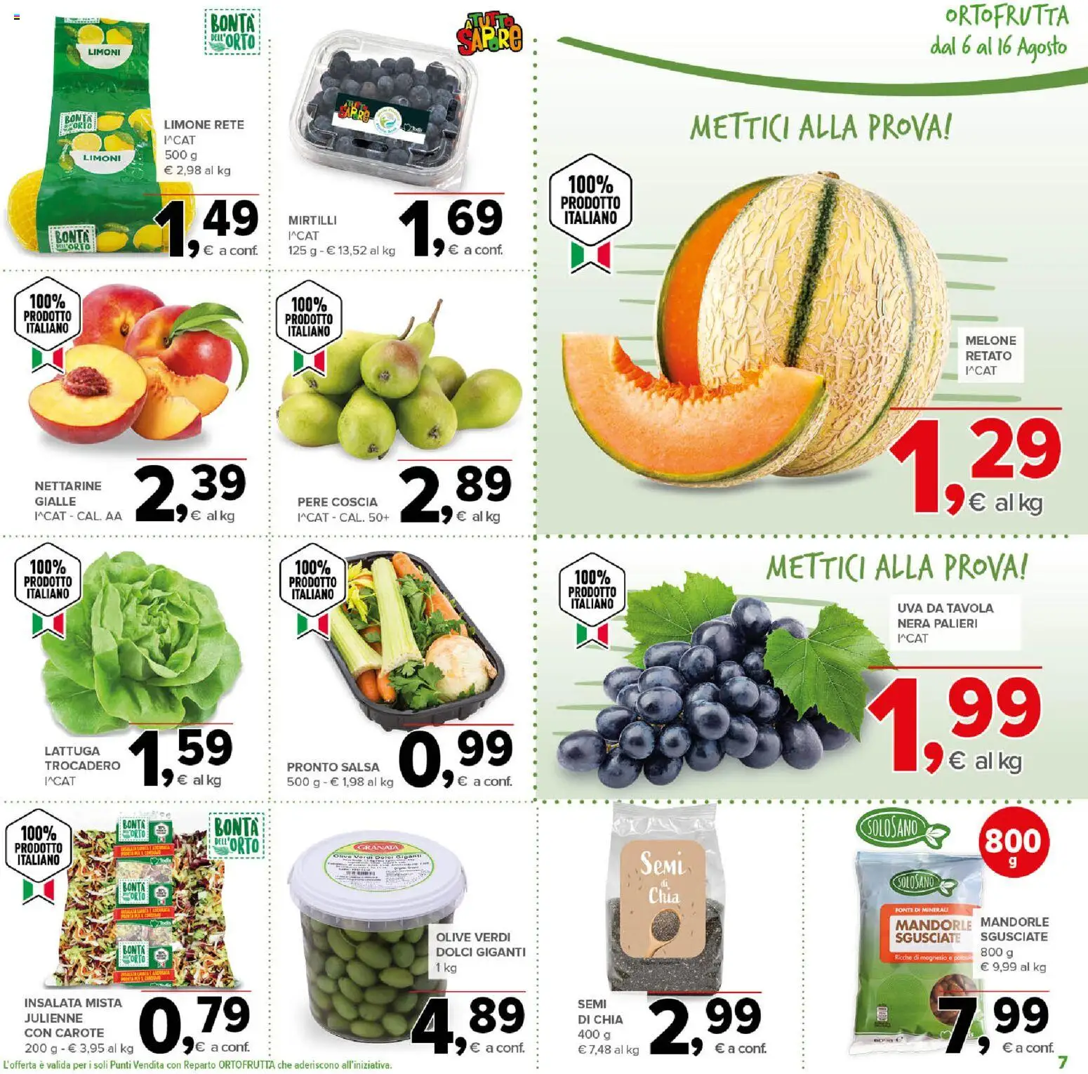 Volantino Todis del 06/08/2026 | Pagina: 7 | Prodotti: Insalata, Olive, Mandorle, Mirtilli