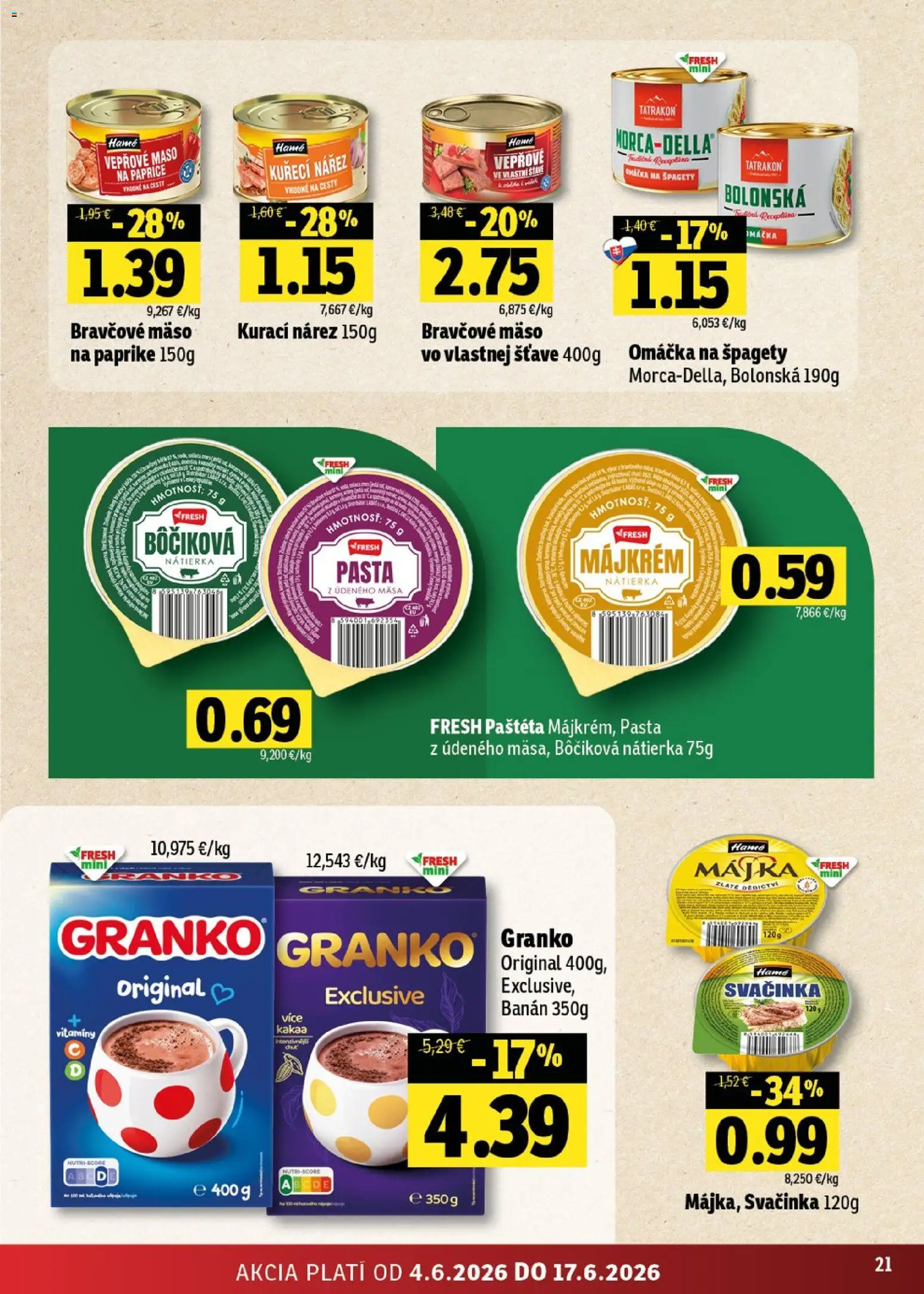 Nové Fresh akcie – leták je platný od 04.06.2026 | Strana: 21 | Produkty: Bravčové mäso, Omáčka, Granko, Špagety