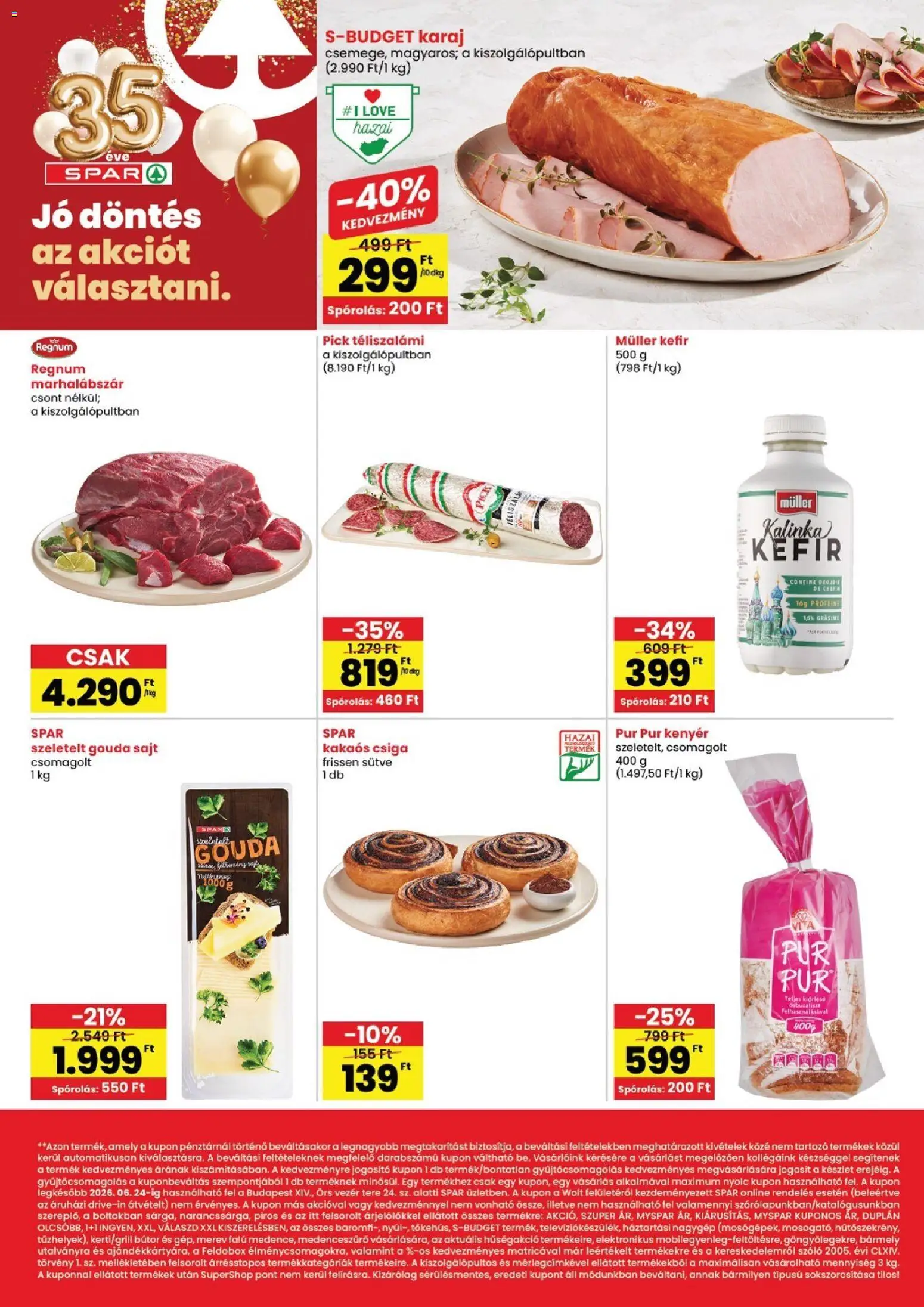Spar akciós ujság - amely érvényes a következő dátumtól: 18.06.2026 | Oldal: 2 | Termékek: Marhalábszár, Kefir, Bútor, Gouda