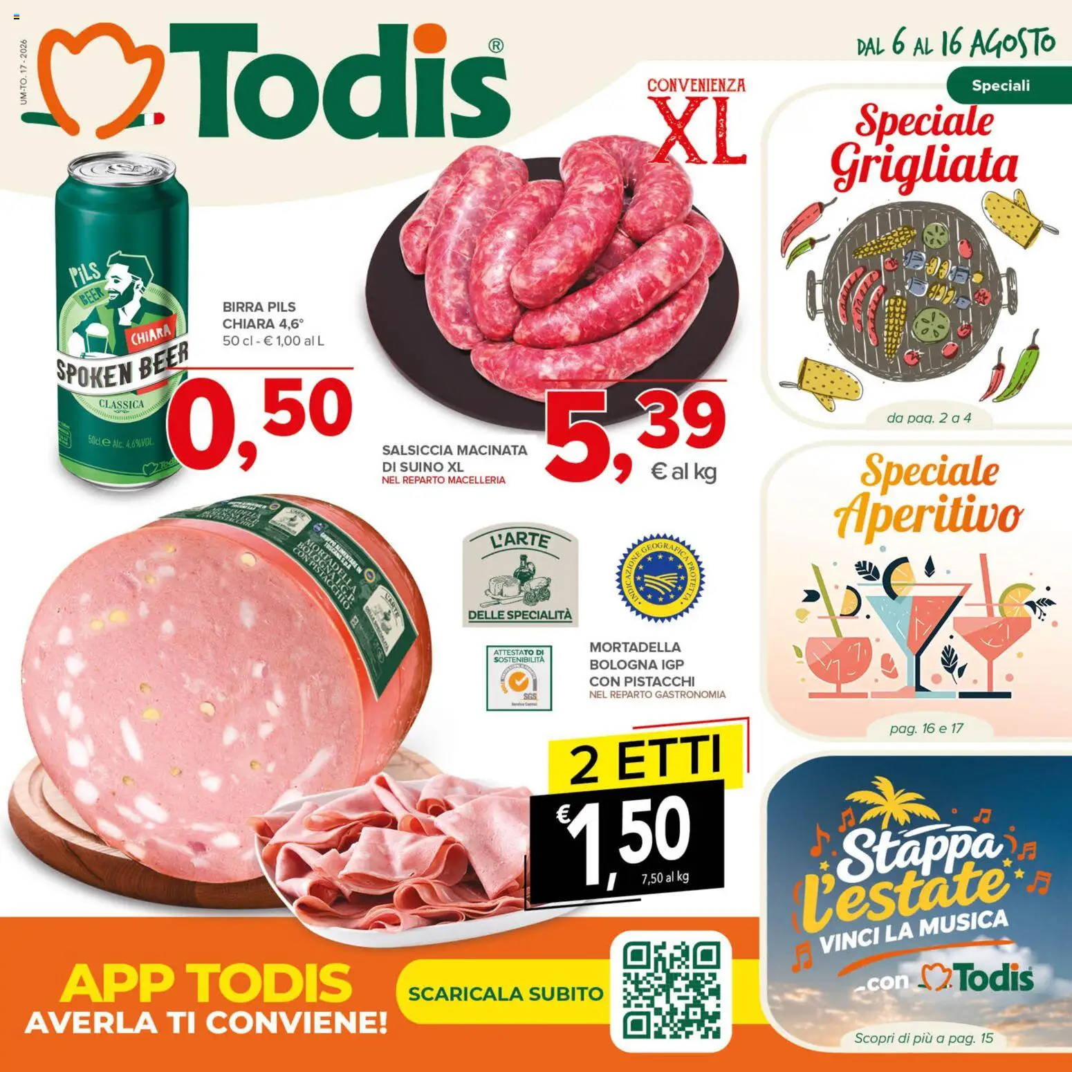Volantino Todis del 06/08/2026 | Pagina: 1 | Prodotti: Suino, Mortadella, Pistacchi, Aperitivo