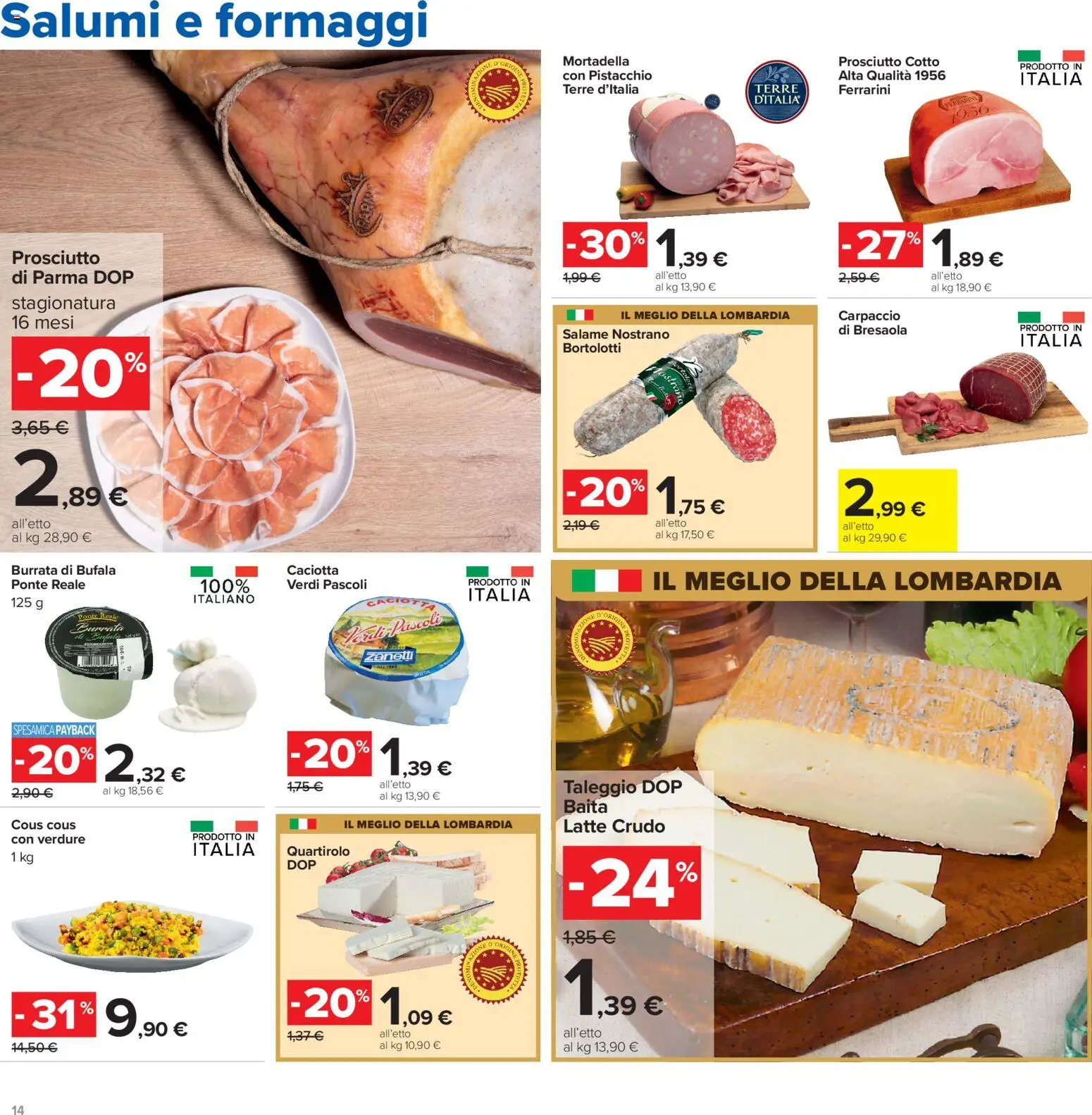 Volantino Carrefour del 06/08/2026 | Pagina: 14 | Prodotti: Prosciutto Cotto, Bresaola, Prosciutto, Mortadella
