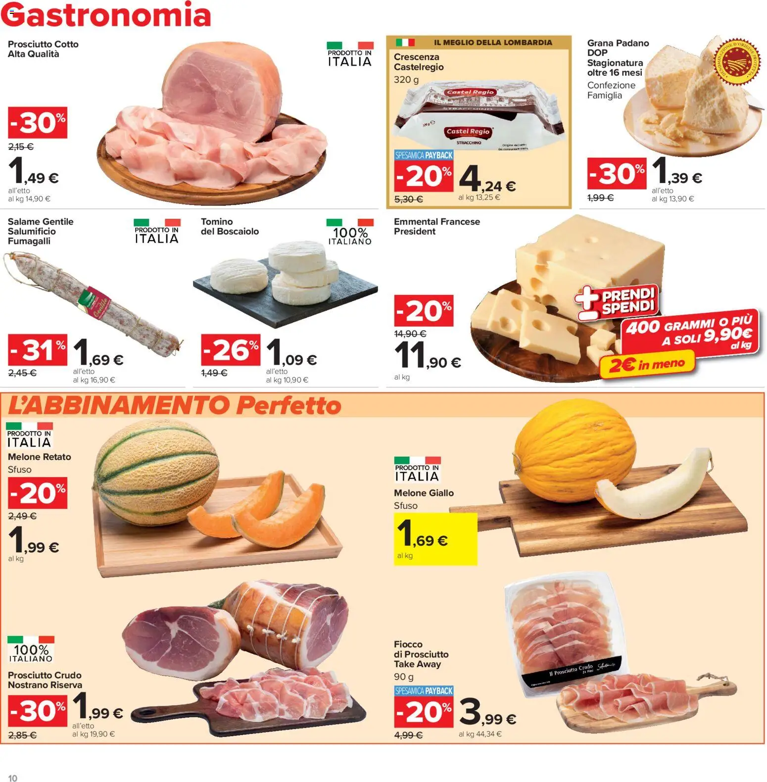 Volantino Carrefour del 16.06.2026 | Pagina: 10 | Prodotti: Prosciutto, Melone, Stracchino, Crescenza