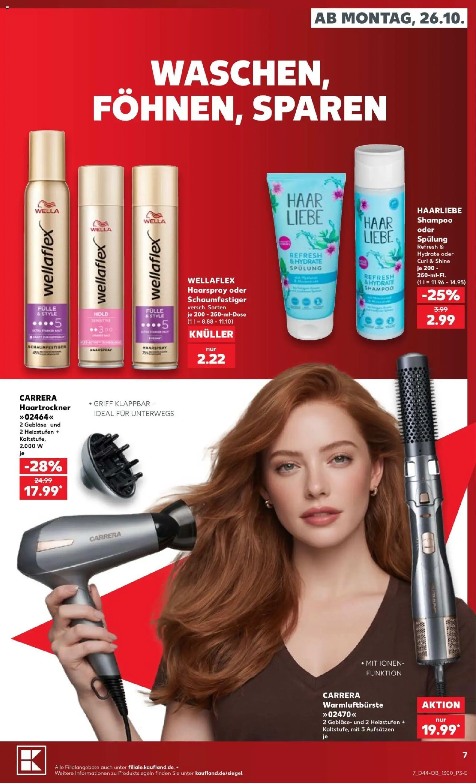Kaufland Prospekt Speyer – gültig ab 26.10.2026 | Seite: 7 | Produkte: Haartrockner, Shampoo, Spülung, Haarspray