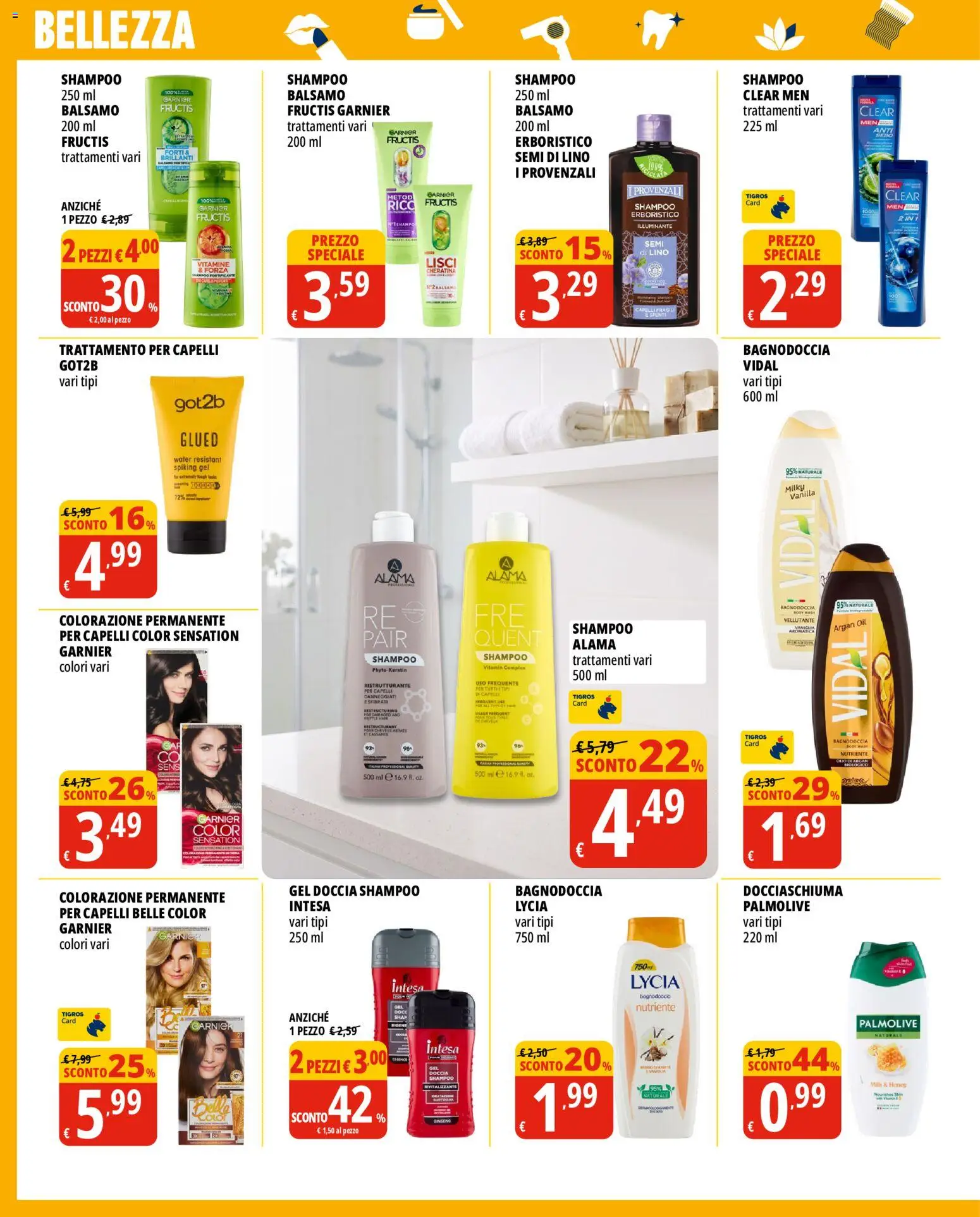Volantino Tigros del 19/08/2026 | Pagina: 6 | Prodotti: Shampoo, Balsamo, Olio, Gel doccia