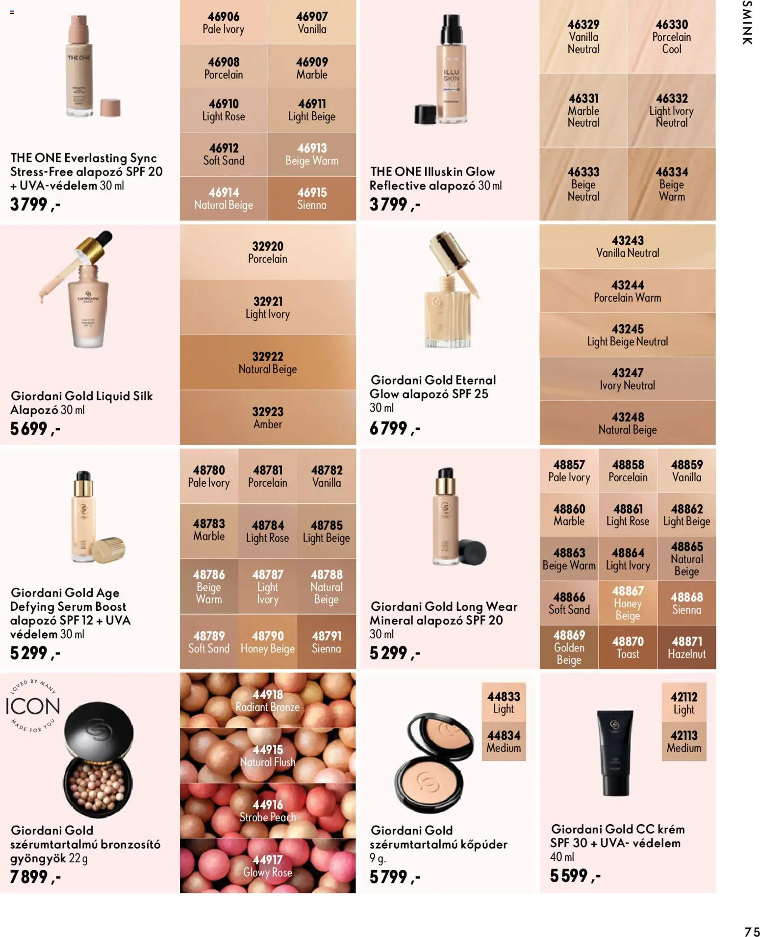 Oriflame akciós ujság - amely érvényes a következő dátumtól: 2026.11.11. | Oldal: 75 | Termékek: Krém, Smink, Bronzosító, Rosé