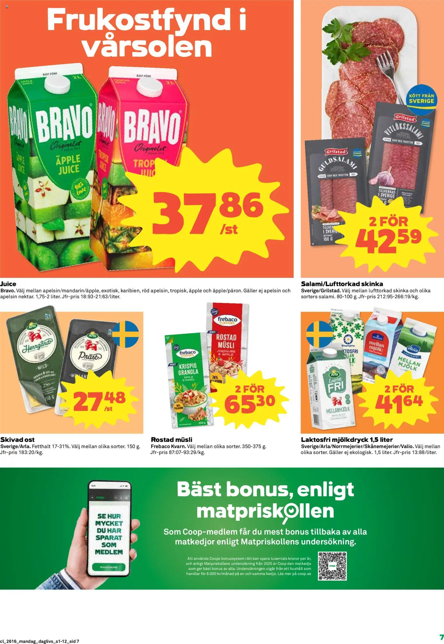 Coop Daglivs reklamblad aktuell från 13.04.2026 | Sida: 7 | Produkter: Kanel, Ost, Skinka, Juice