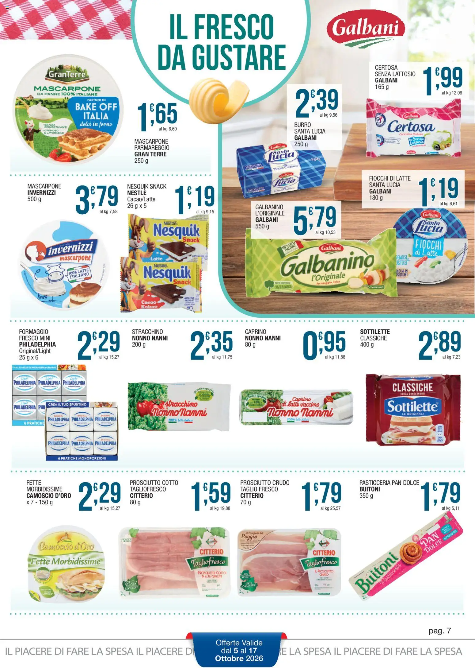 Volantino Sidis del 05/10/2026 | Pagina: 7 | Prodotti: Formaggio, Stracchino, Dolci, Cacao