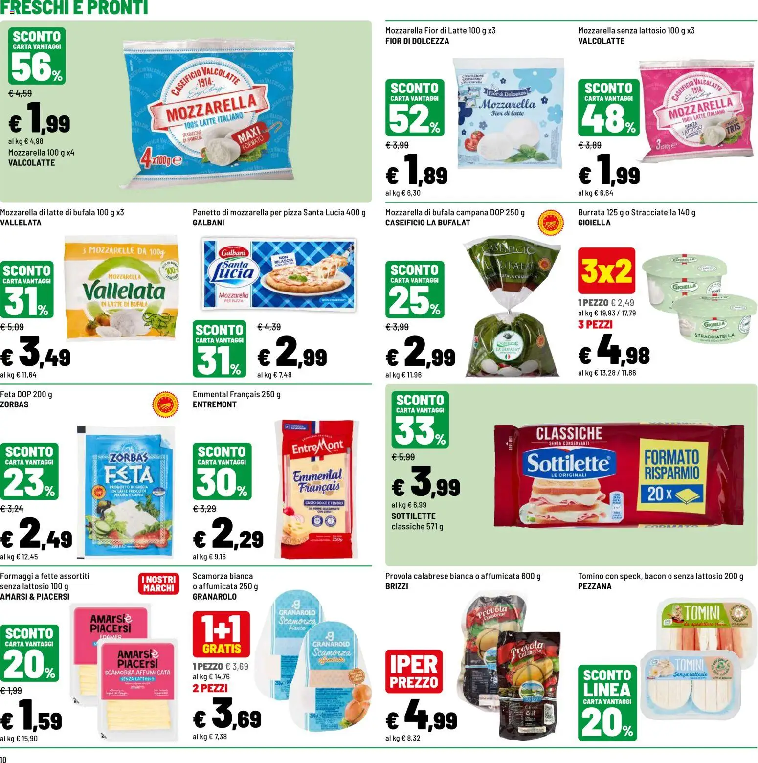 Volantino Iper del 30/07/2026 | Pagina: 10 | Prodotti: Mozzarella, Stracciatella, Emmental, Tomino