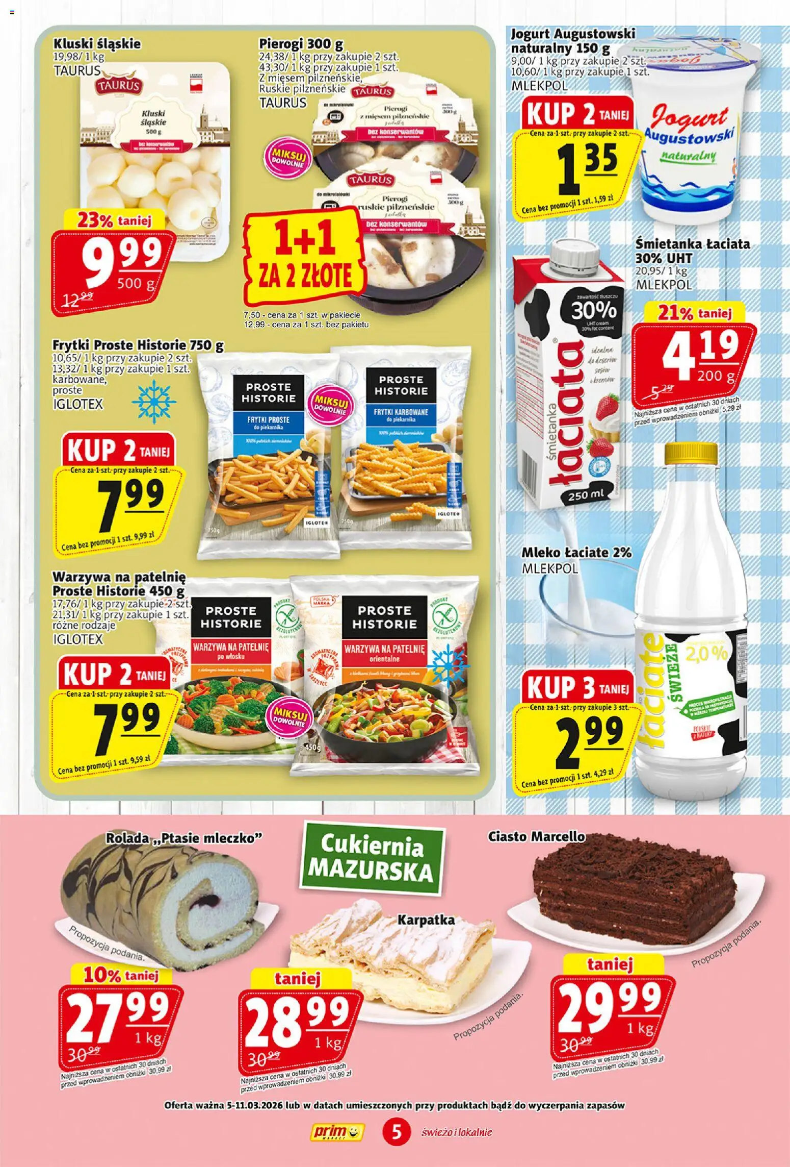 Prim Market gazetka od 05.03.2026 | Strona: 5 | Produkty: Kluski śląskie, Frytki karbowane, Mleko, Warzywa