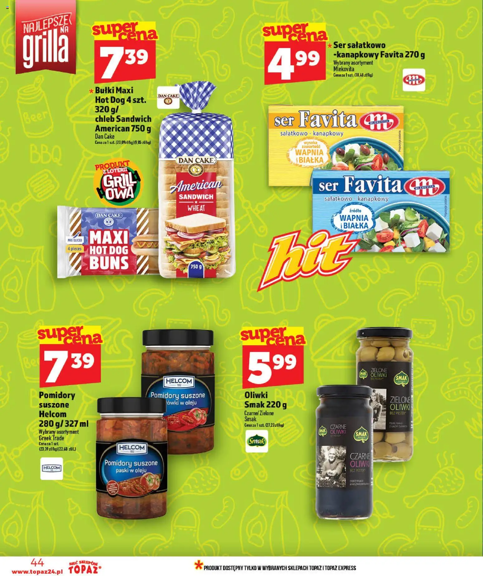 Topaz gazetka - MAZ od 28.05.2026 | Strona: 44 | Produkty: Grill, Pomidory suszone, Ser, Chleb