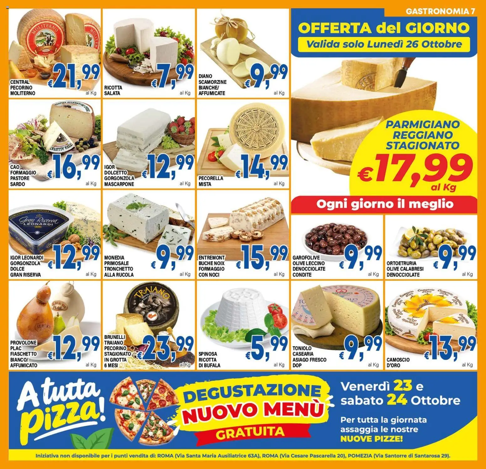 Volantino DEM del 23/10/2026 | Pagina: 7 | Prodotti: Olive, Noci, Parmigiano reggiano, Gorgonzola