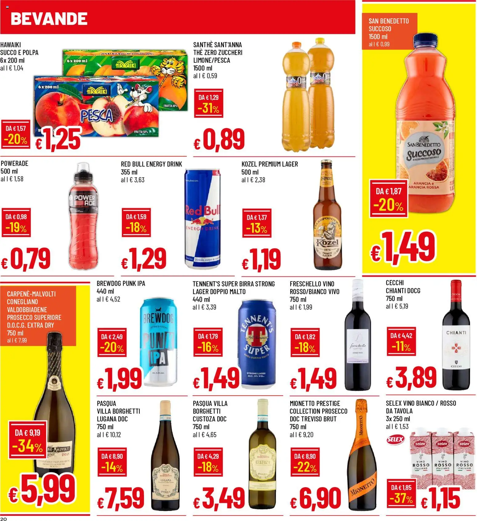 Volantino Galassia del 22/10/2026 | Pagina: 20 | Prodotti: Pesca, The, Arancia, Vino bianco