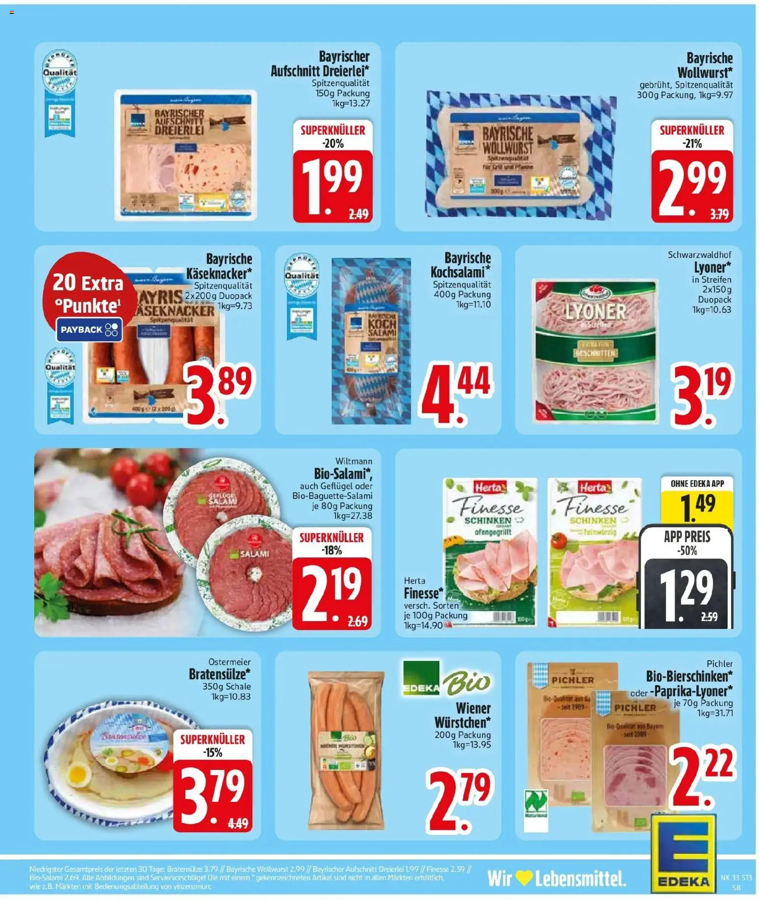 Edeka Prospekt Sauerlach (ab 10.08.2026) » Angebote Online | Seite: 15 | Produkte: Salami, Schinken