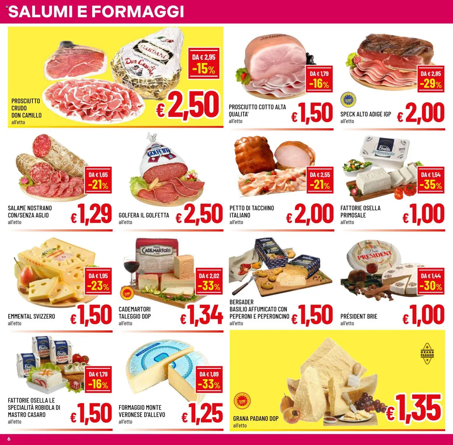 Volantino A&O del 29.04.2026 | Pagina: 6 | Prodotti: Prosciutto Crudo, Peperoni, Tacchino, Prosciutto
