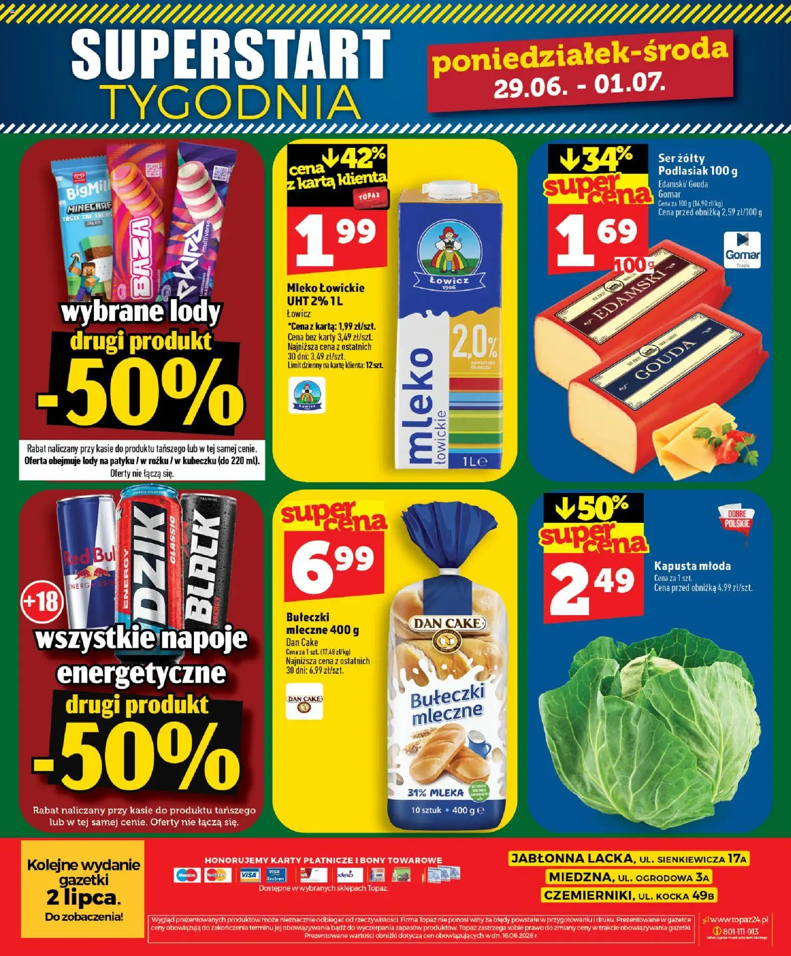 Topaz gazetka - Ceny małe na stałe od 25.06.2026 | Strona: 50 | Produkty: Ser żółty, Kapusta, Napoje, Mleko
