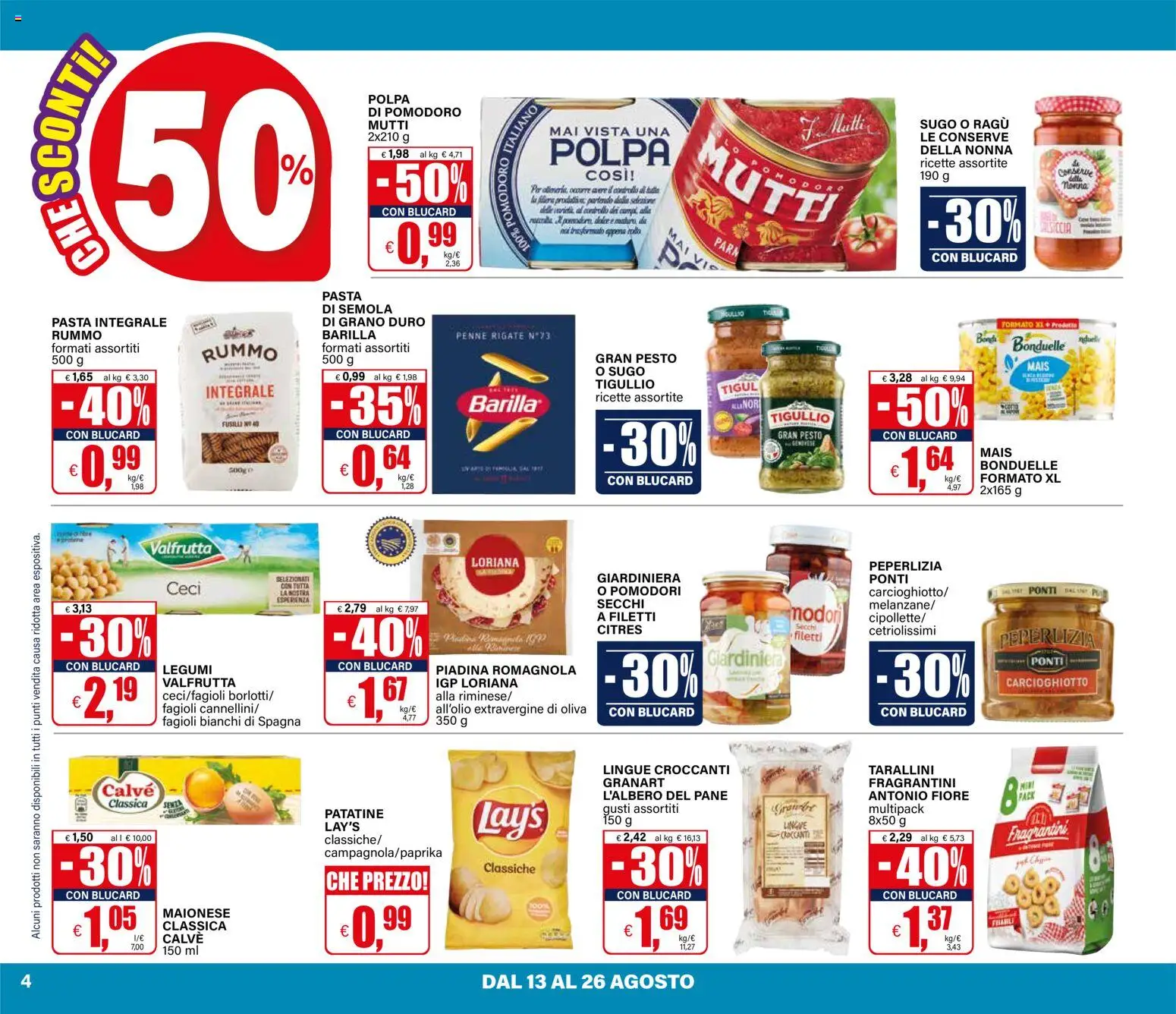 Volantino Il Gigante del 30/07/2026 | Pagina: 4 | Prodotti: Pomodori, Pasta, Barilla, Sugo